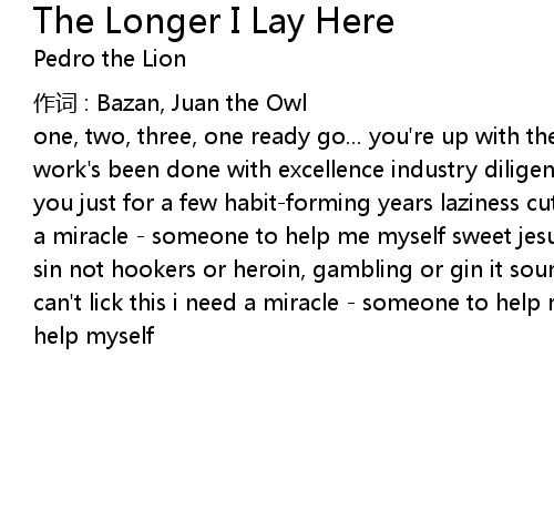 The Longer I Lay Here 歌词 歌词网