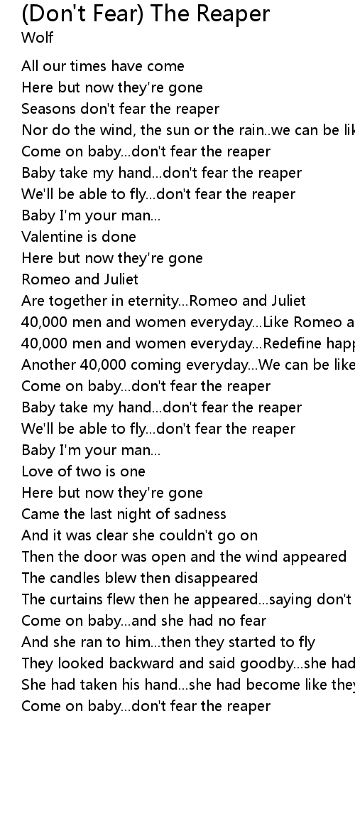 Джек песня слова. Blue Oyster Cult don't Fear the Reaper. (Don't Fear) the Reaper him перевод. Don't Fear the Reaper Lyrics.