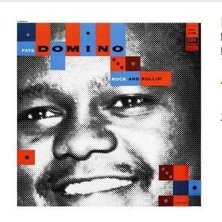 Fats Domino Rock and Rollin'