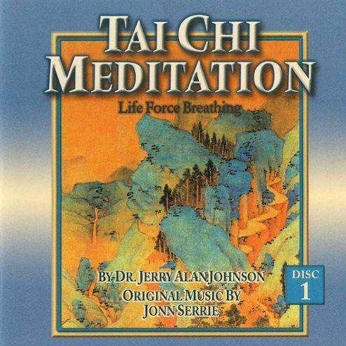 Tai Chi Meditation, Vol. 1: Life Force Breathing