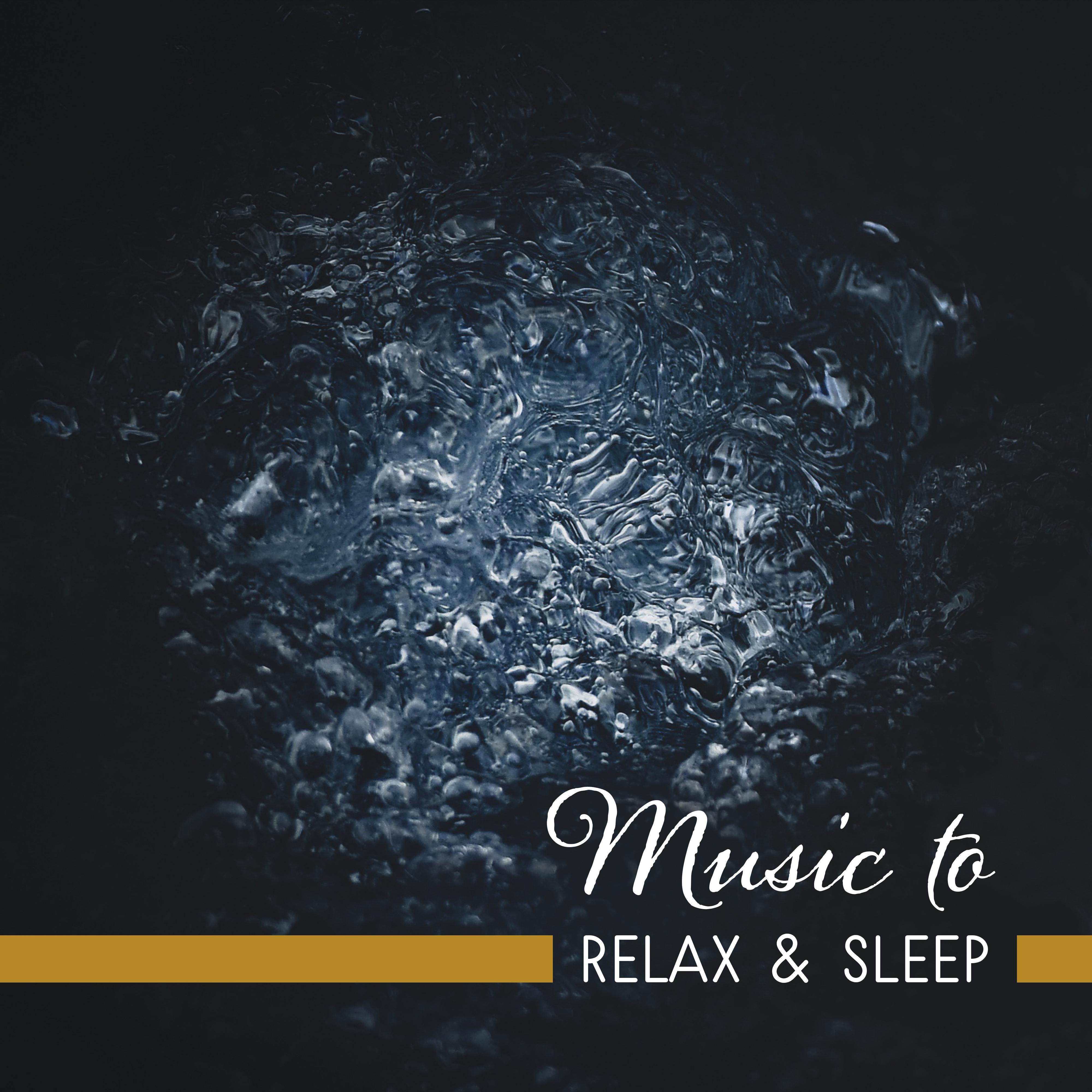 Music to Relax & Sleep – Time to Rest, Soothing Waves, New Age Relaxation, Inner Peace