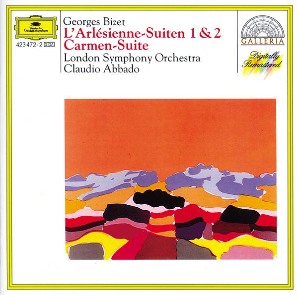 Bizet: L'Arlésienne Suites Nos.1 & 2; Carmen Suite No.1