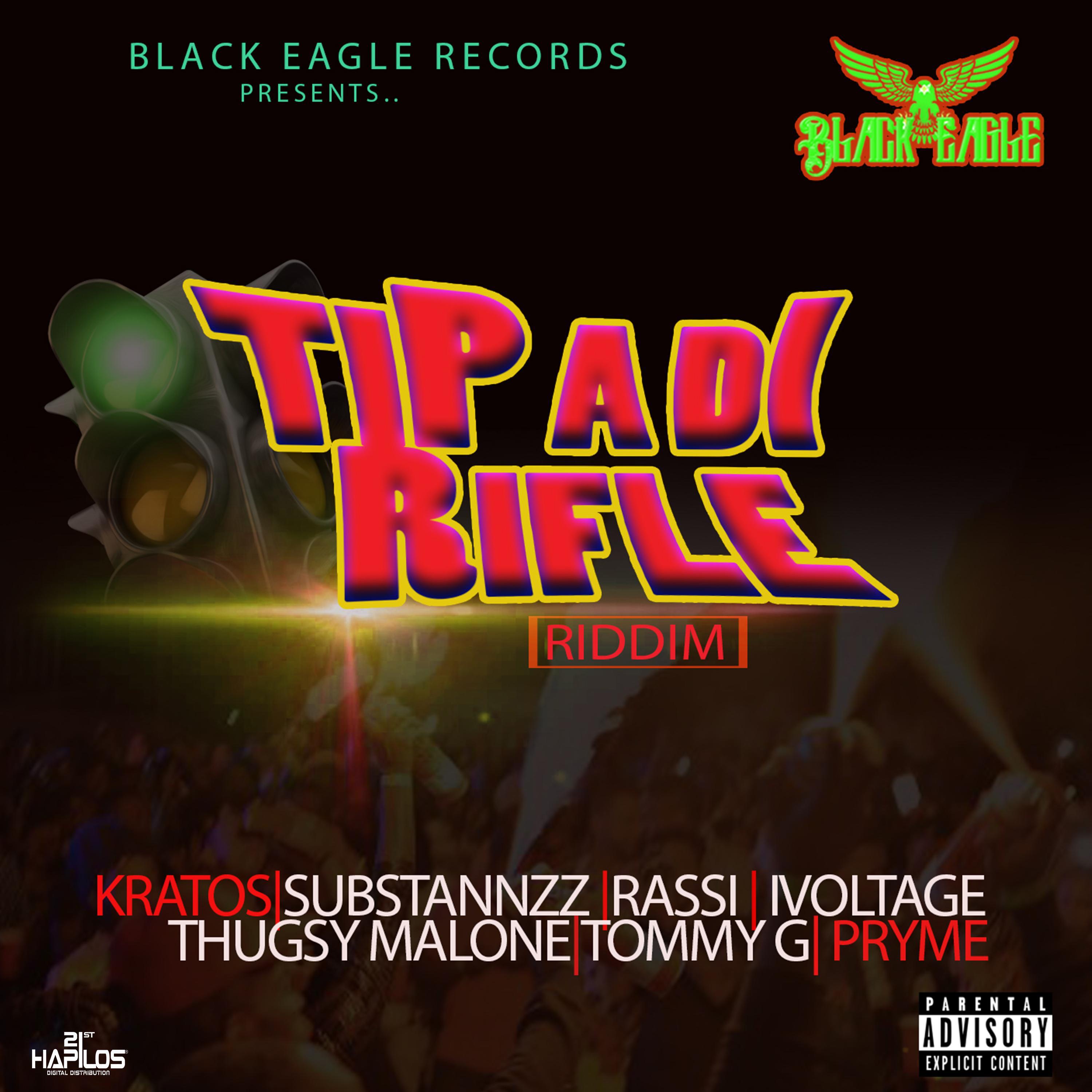 Tip a Di Rifle Riddim