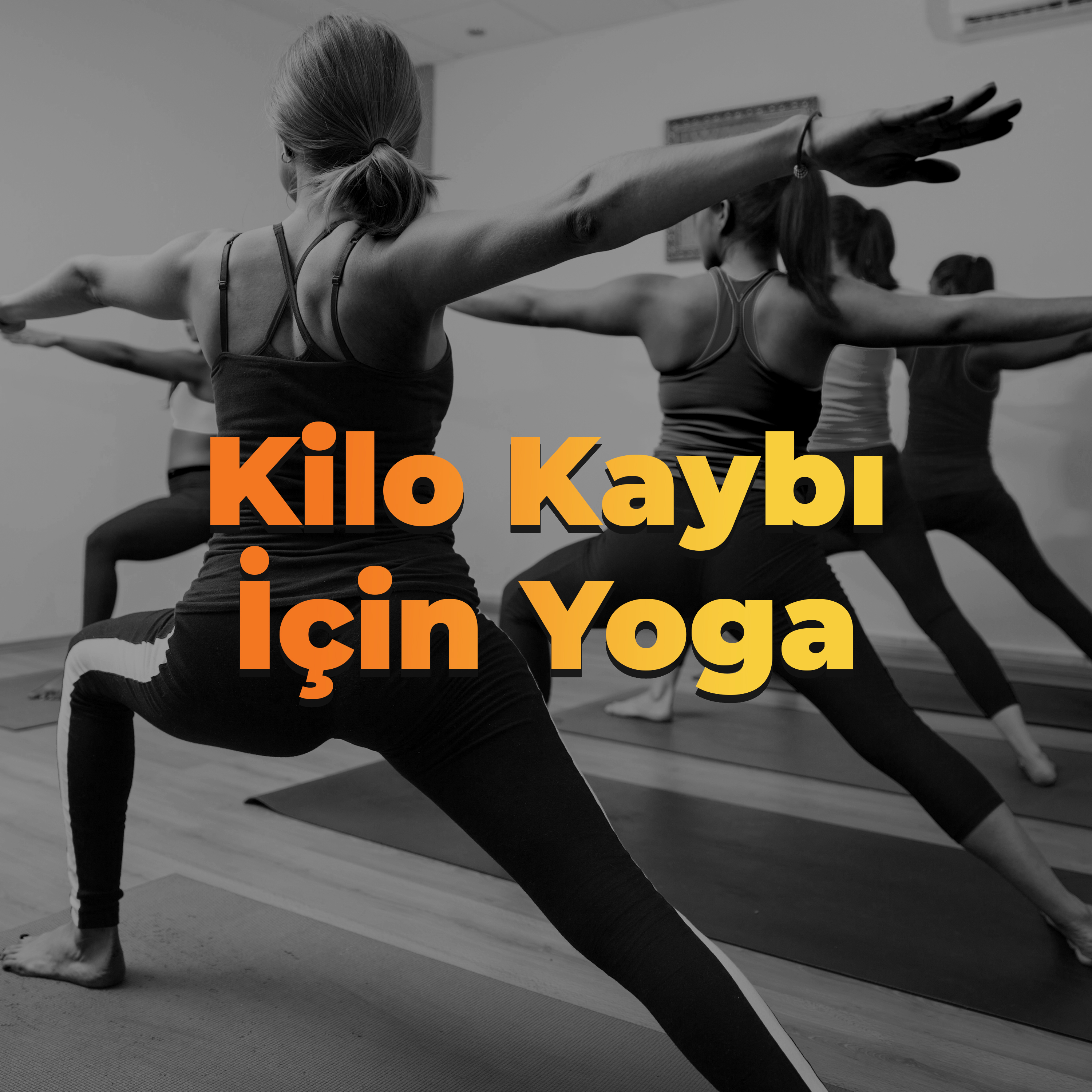 Kilo Kaybı İçin Yoga