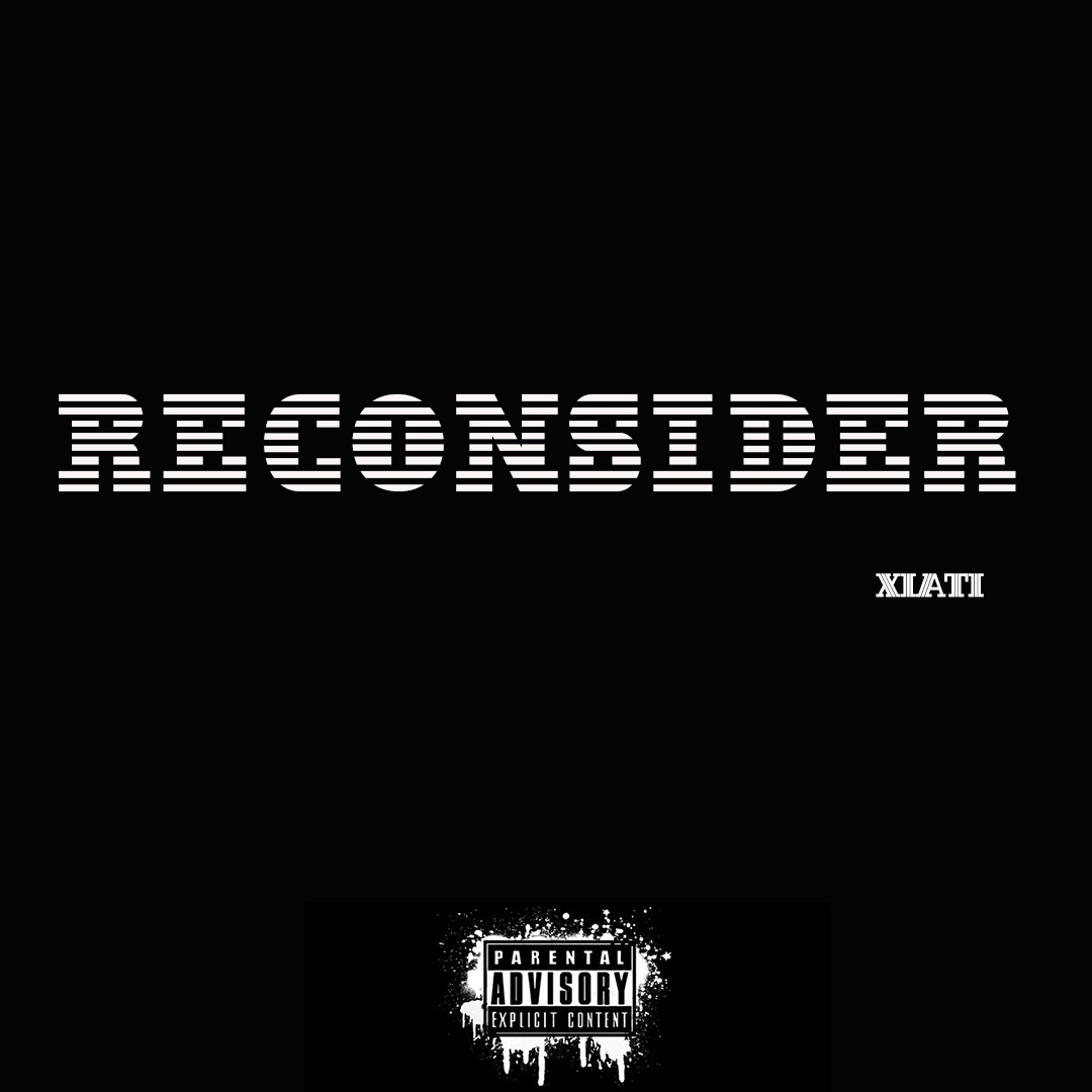 Reconsider (prod by $onam lil 18) 