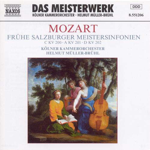 MOZART: Early Salzburg Master Symphonies (Symphonies Nos. 28, 29 and 30)