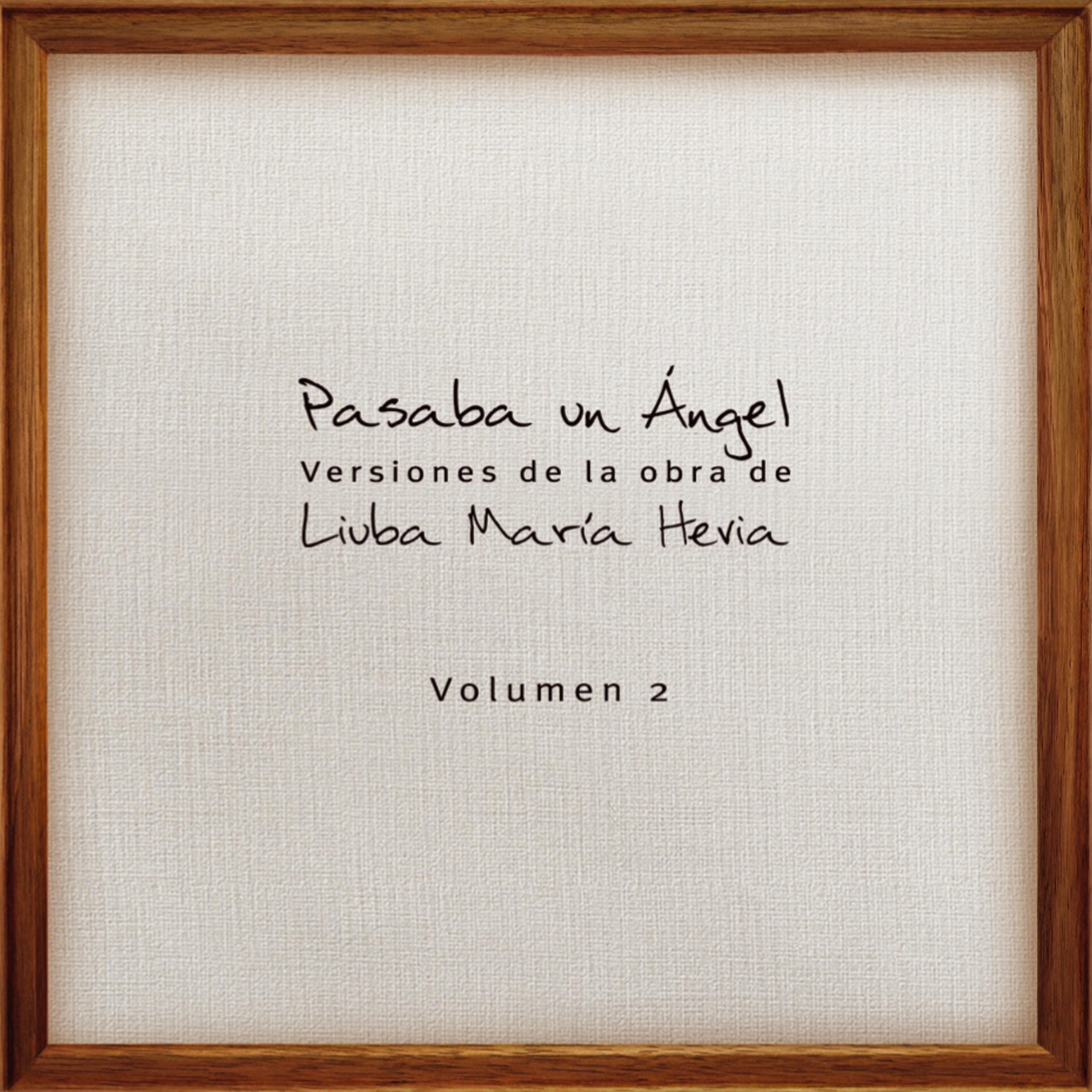 Pasaba un Ángel, Vol. 2