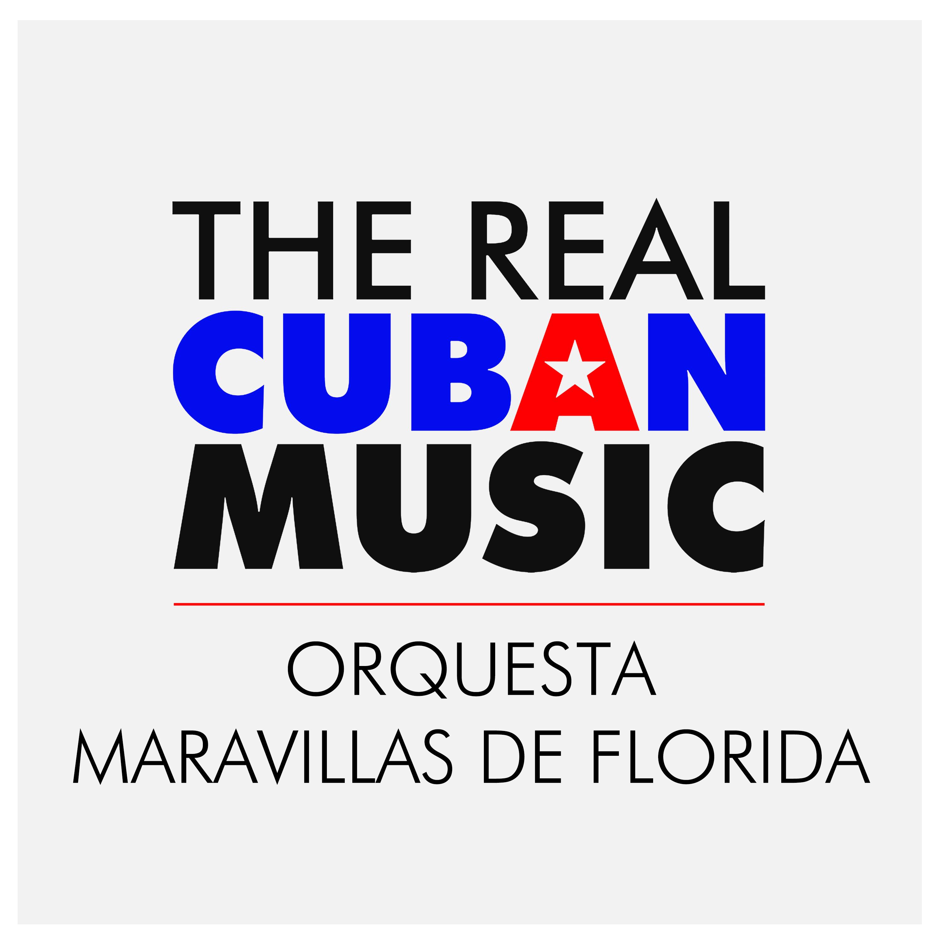 Orquesta Maravillas de Florida (Remasterizado)