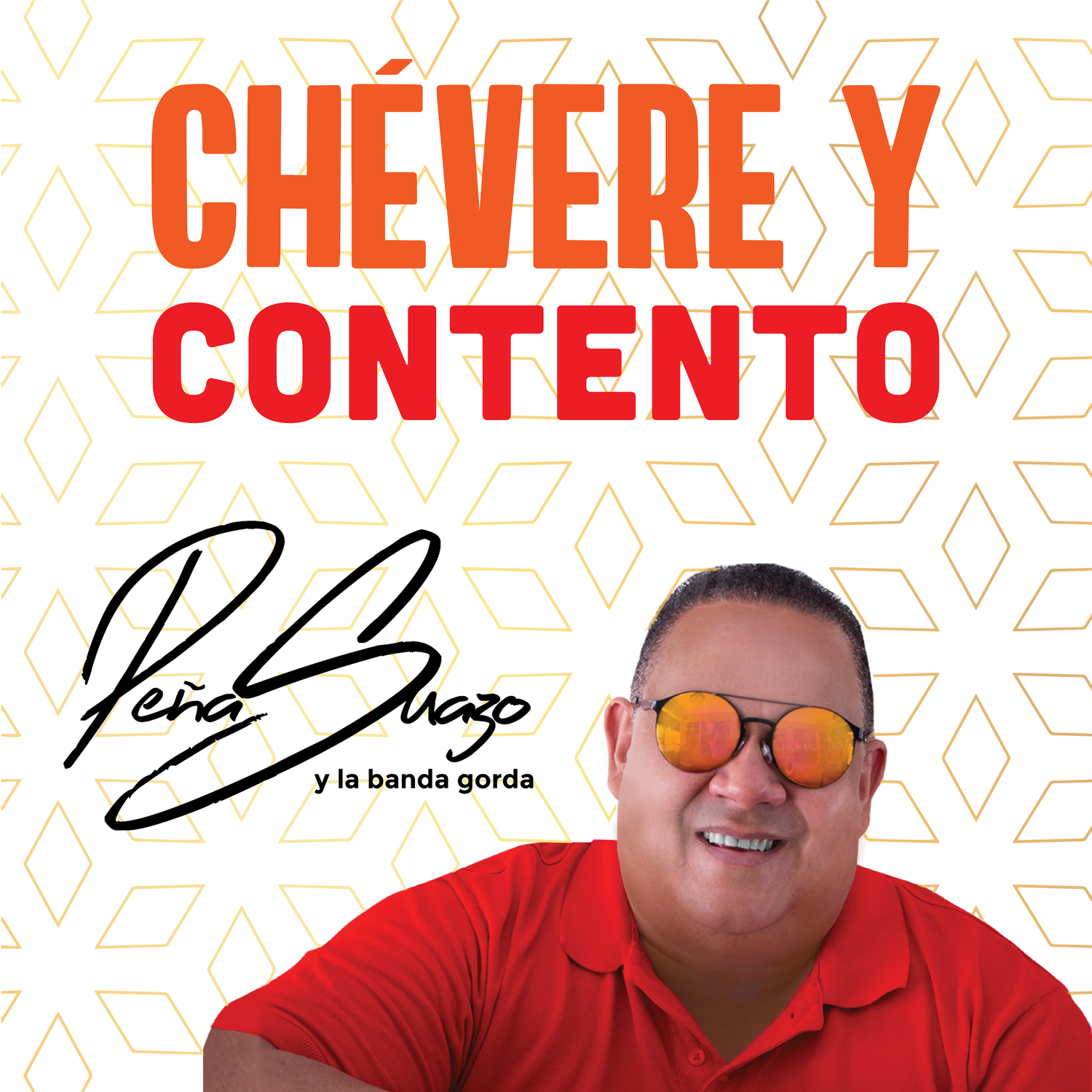 Chévere y Contento