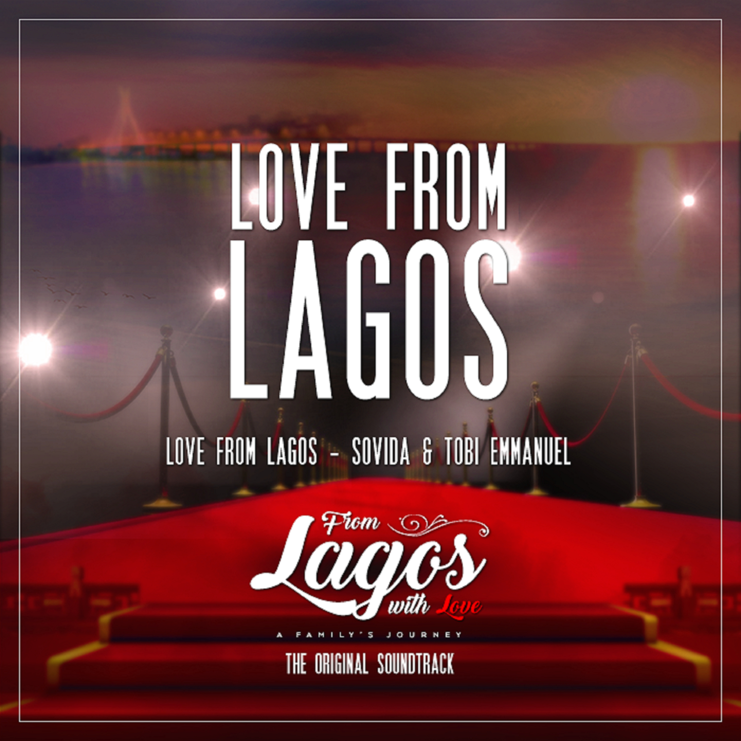 Love from Lagos (From "Lagos with Love" - a Family's Journey") (Original Soundtrack)