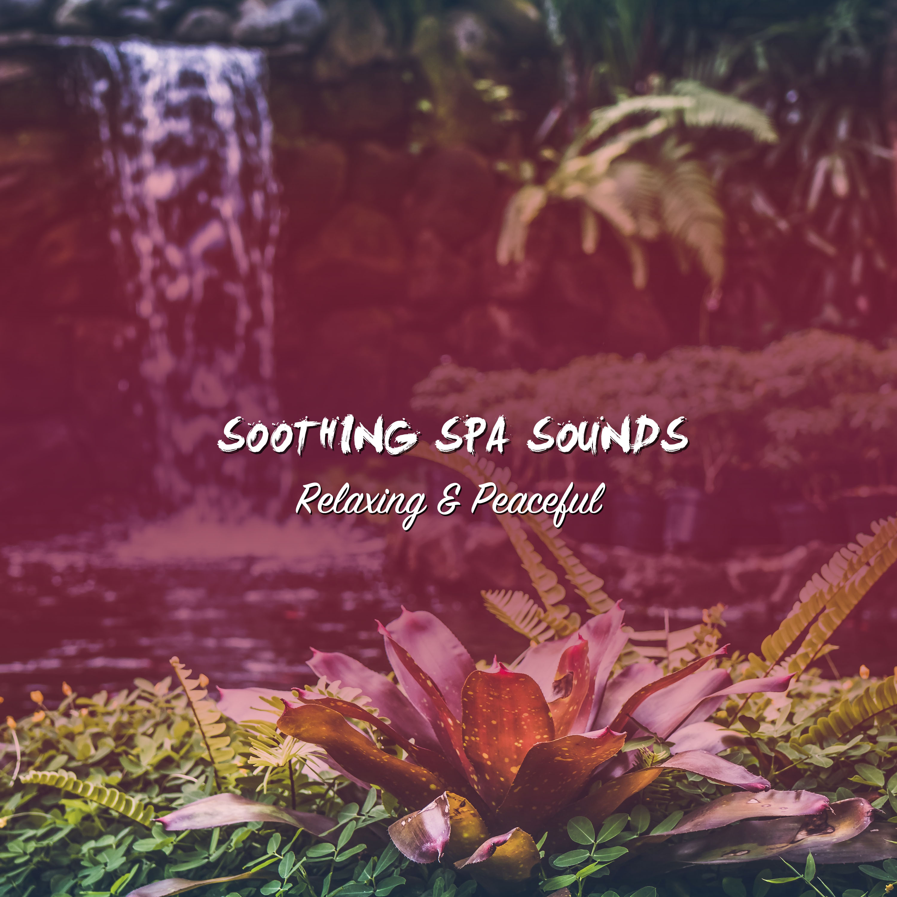 21 Soothing Spa Sounds: Relaxing and Peaceful