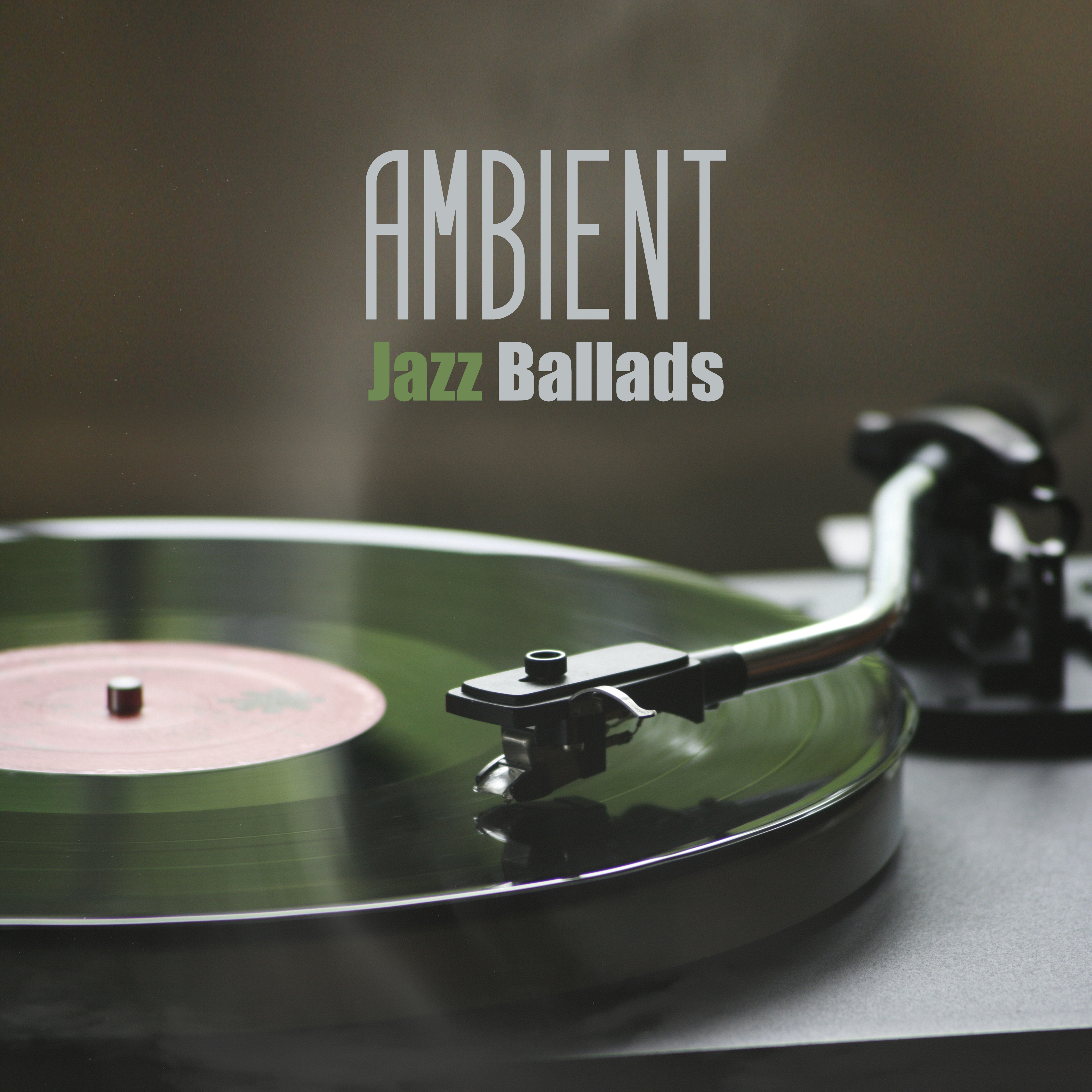 Ambient Jazz Ballads