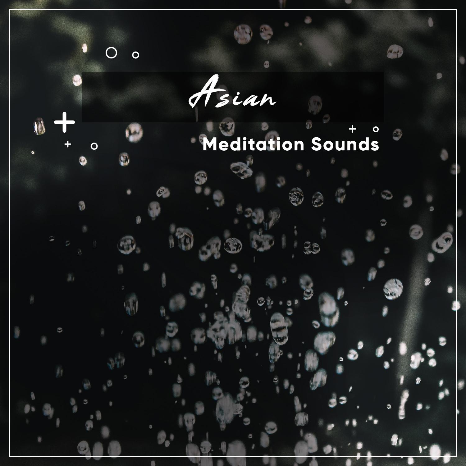 20 Asian Meditation Sounds to Aid Calm and Relaxation