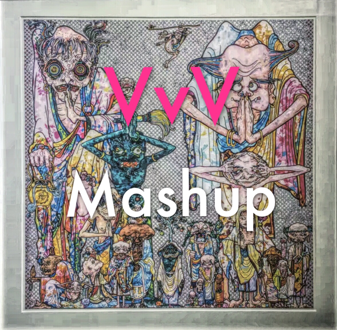 VvV Mashup/Bootleg