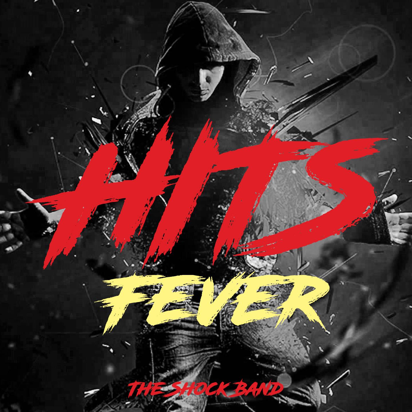 Hits Fever