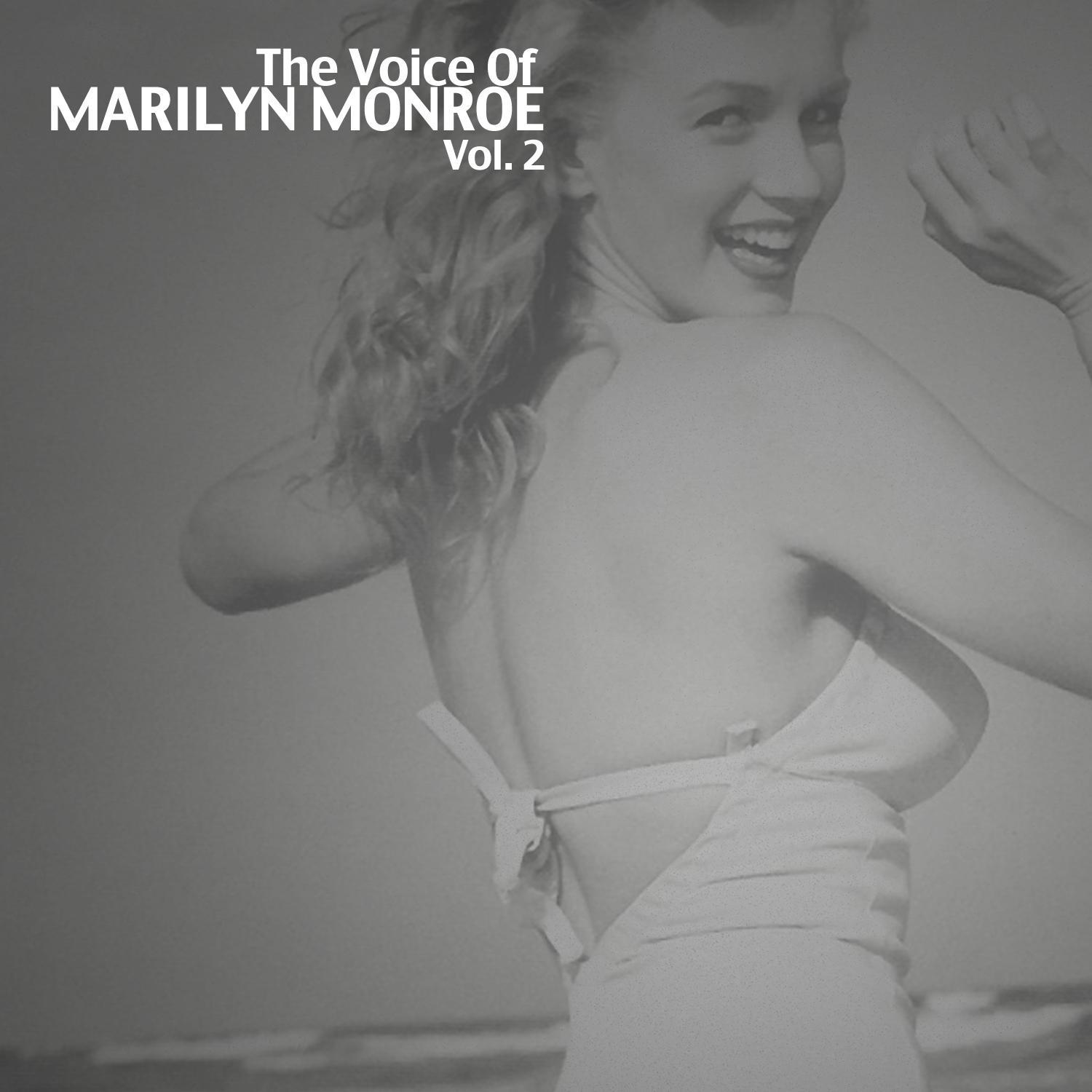 The Voice of Marilyn Monroe, Vol. 2