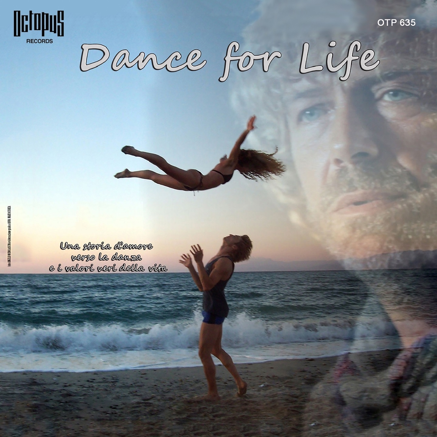 Dance for Life (Una storia d'amore verso la danza e i valori veri della vita) (Original Motion Picture Soundtrack)