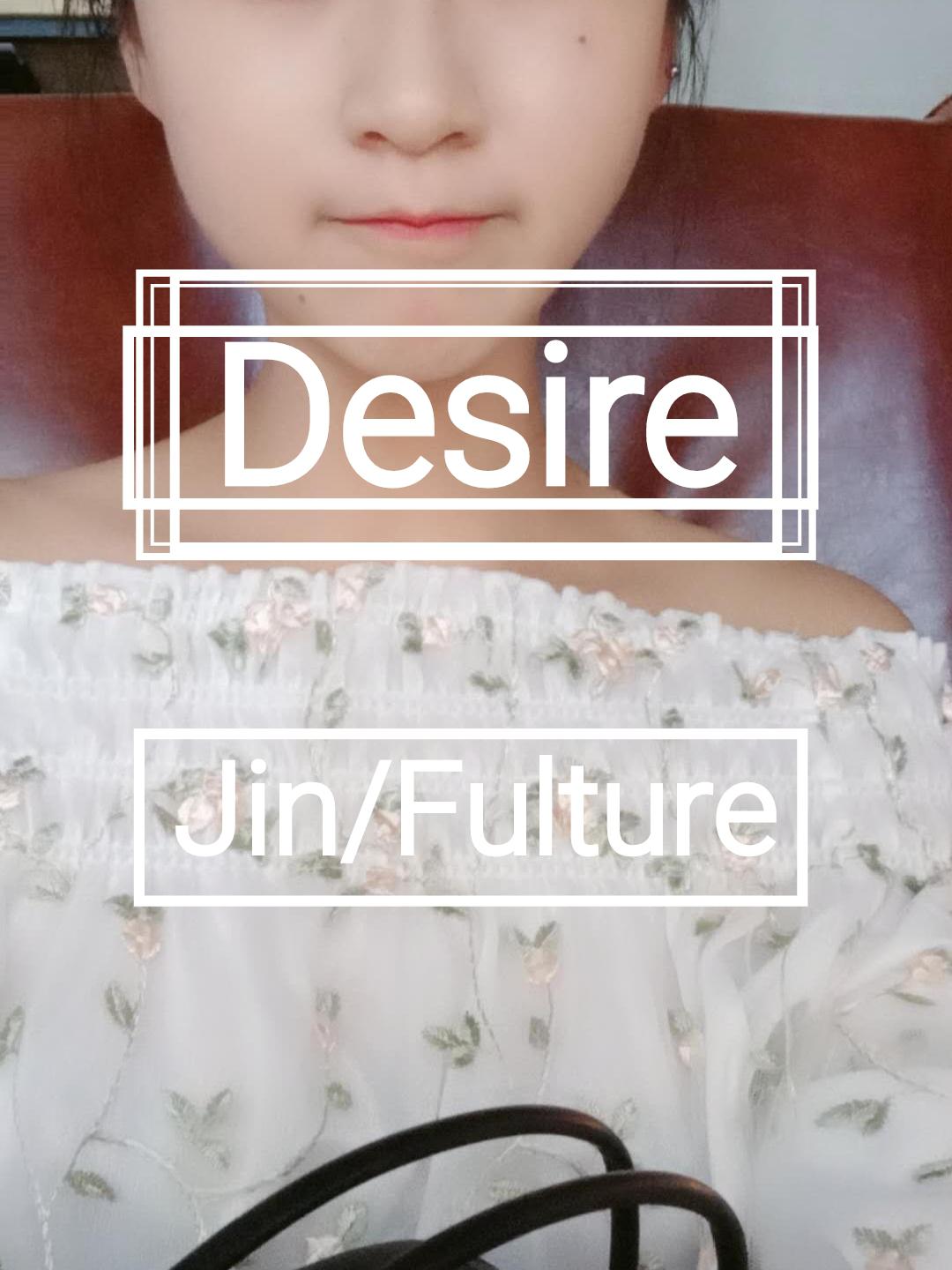 Desire