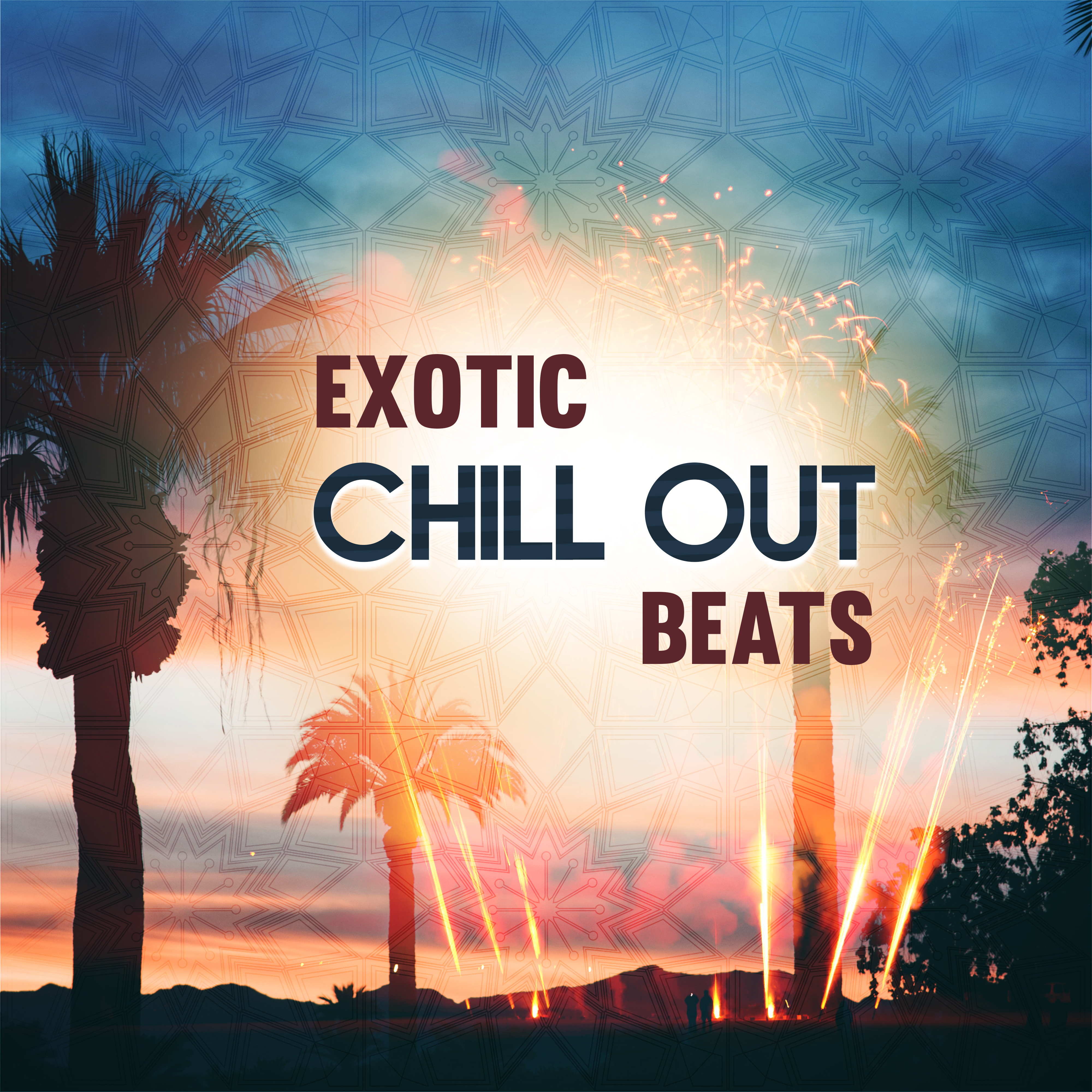 Exotic Chill Out Beats – Tropical Melodies to Calm Down, Holiday Relaxation, Sunny Chill Out Music
