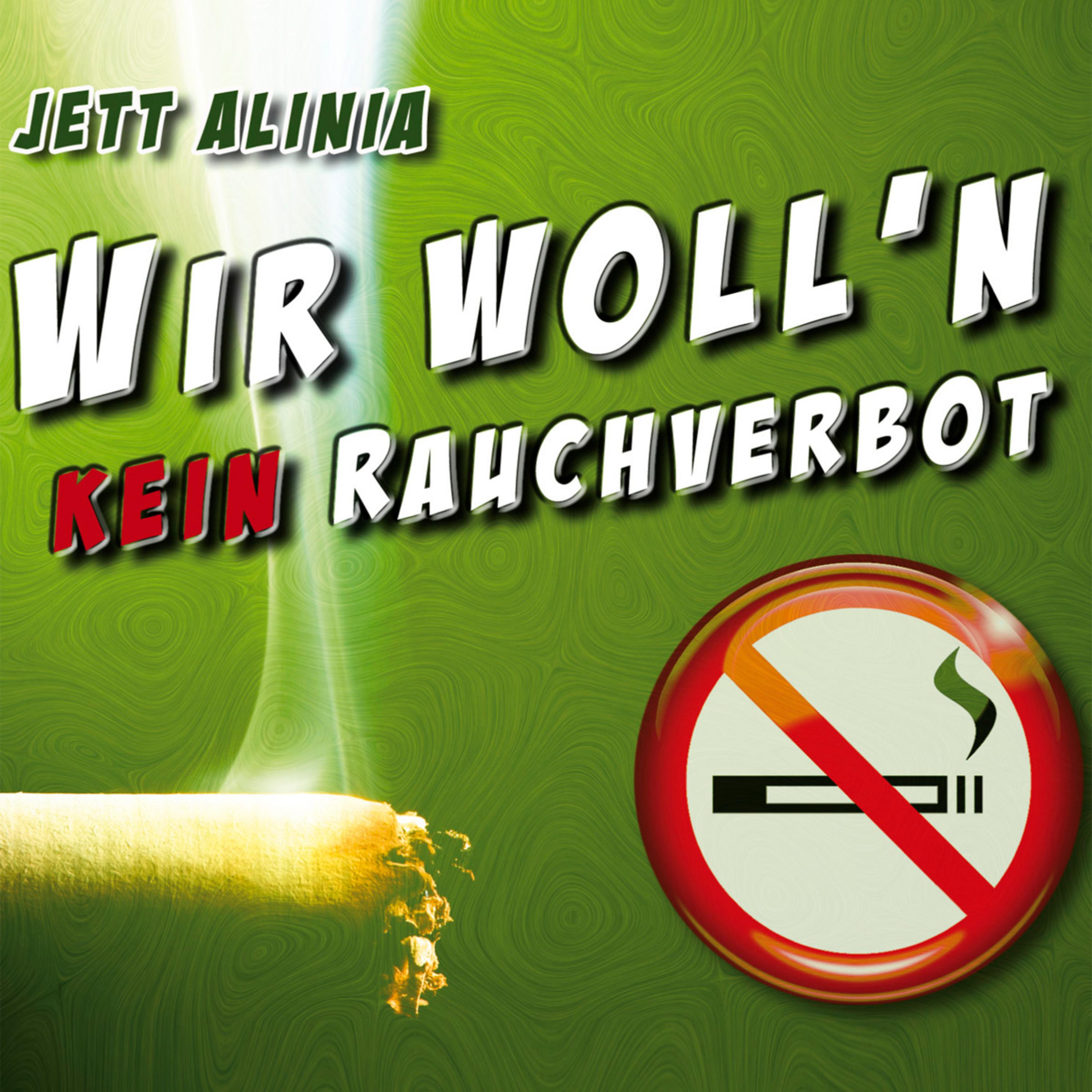 Wir woll'n kein Rauchverbot (Strong Mix)