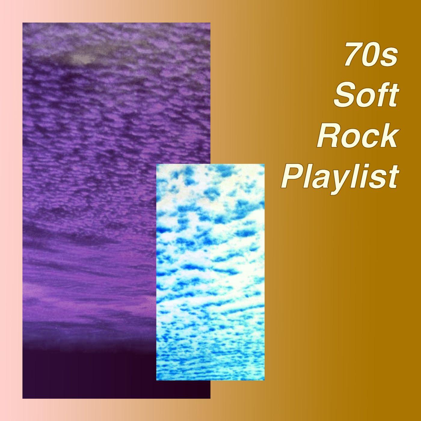 '70s Soft Rock Playlist