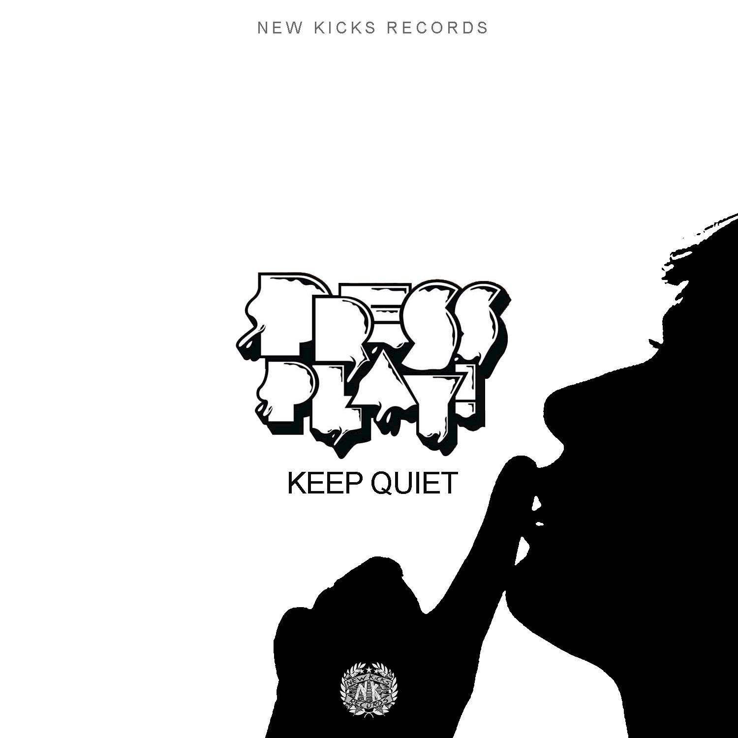 Keep Quiet