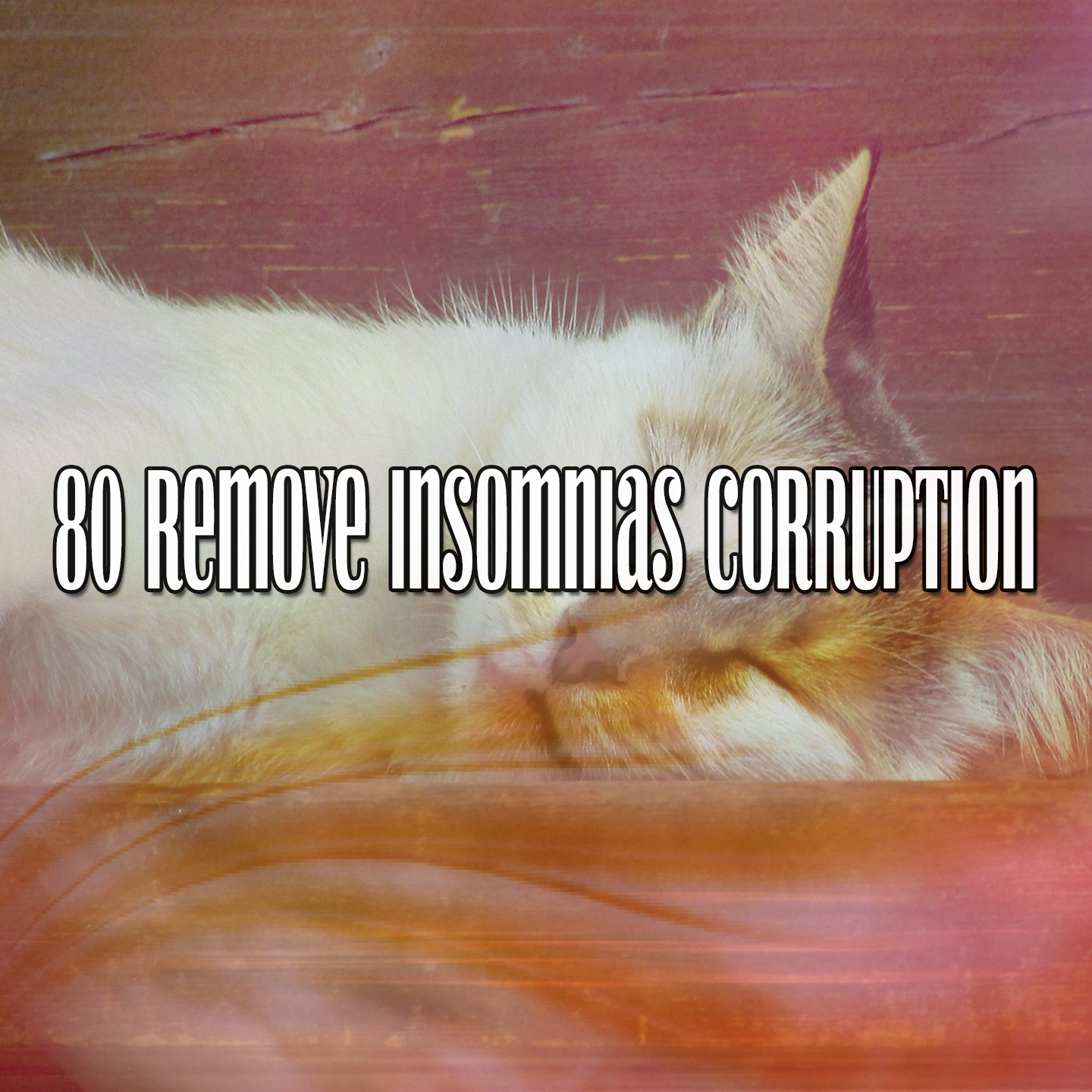 80 Remove Insomnias Corruption