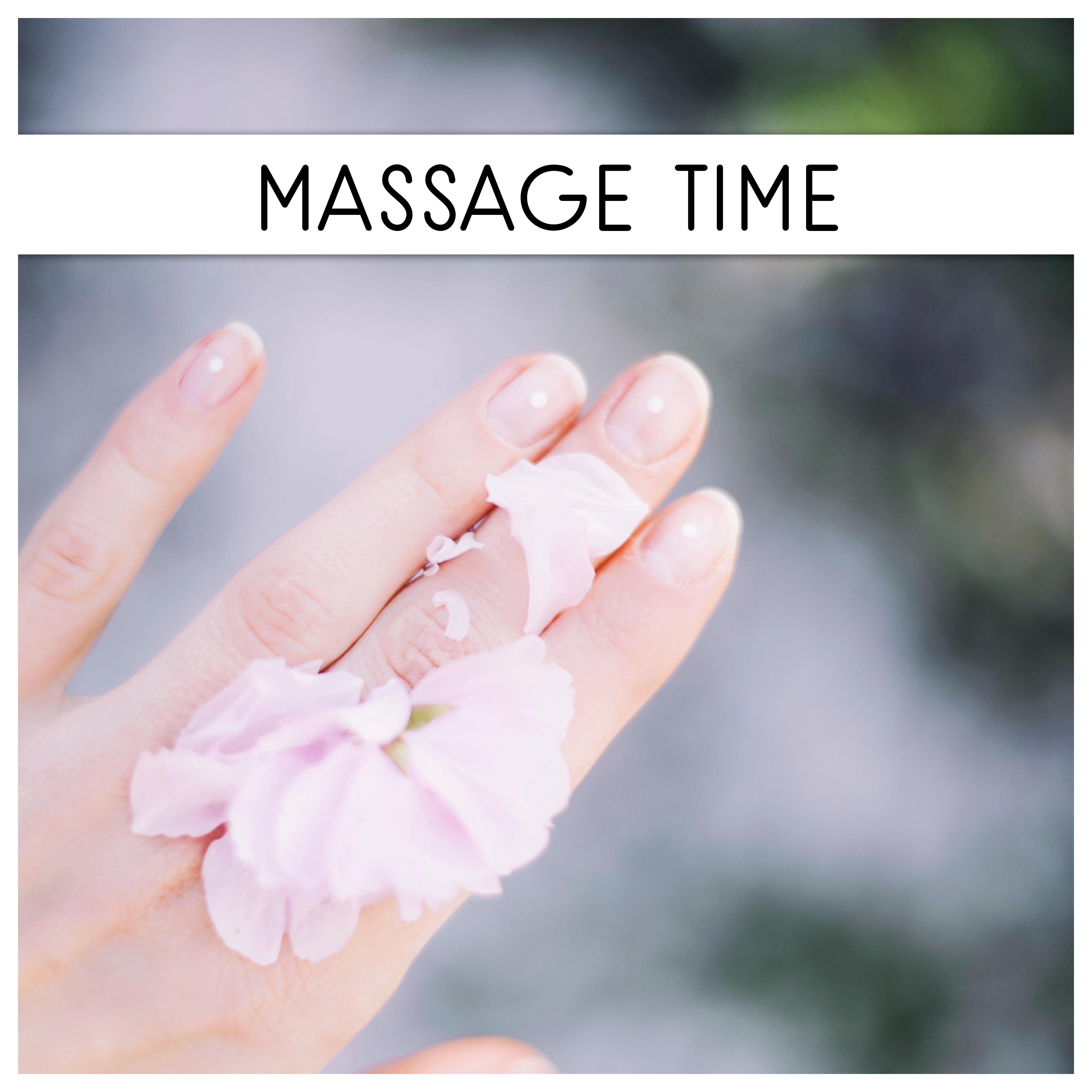Massage Time – Calming New Age Music for Spa & Wellness, Massage, Beauty Lounge, Deep Relaxation