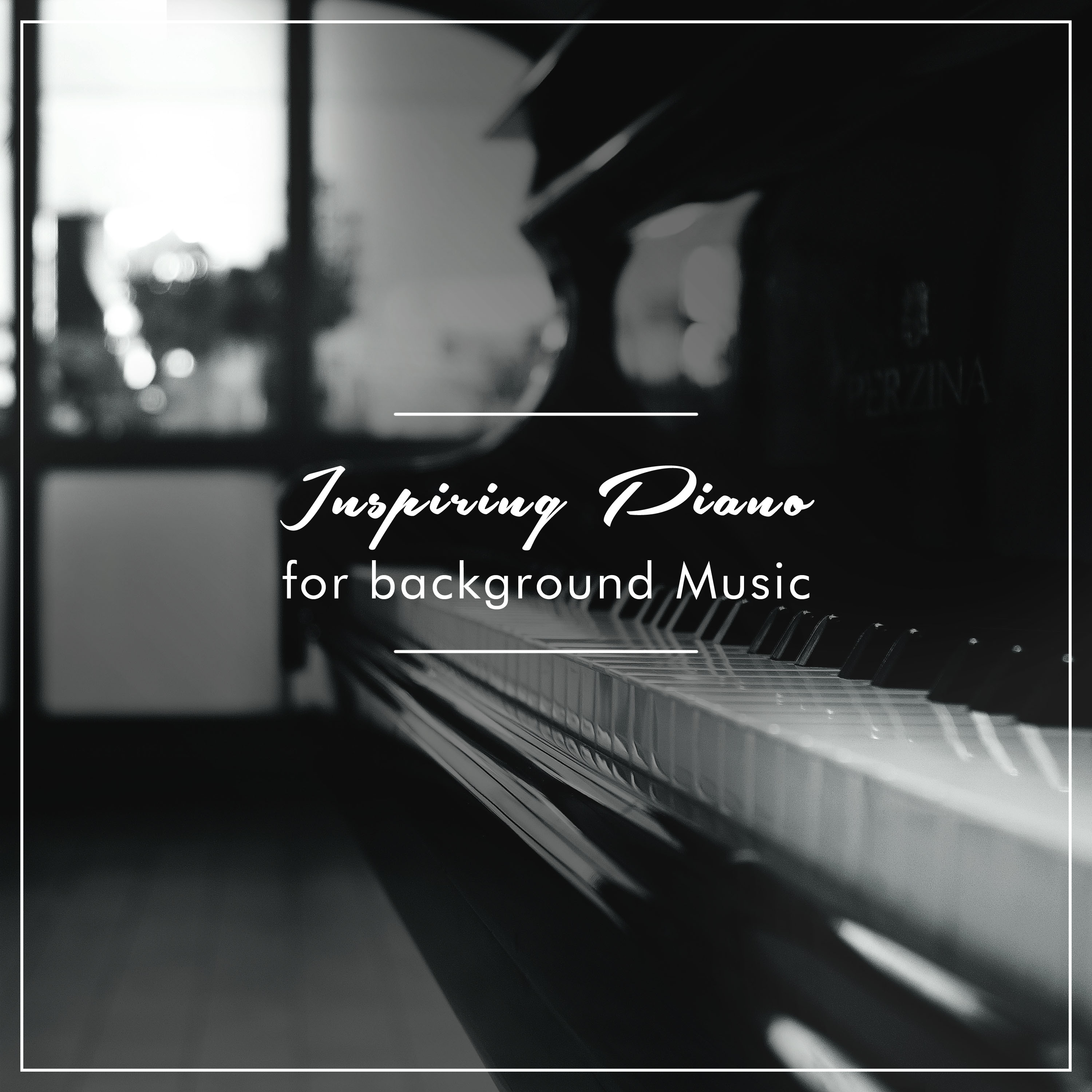 19 Inspiring Piano Pieces for Background Music
