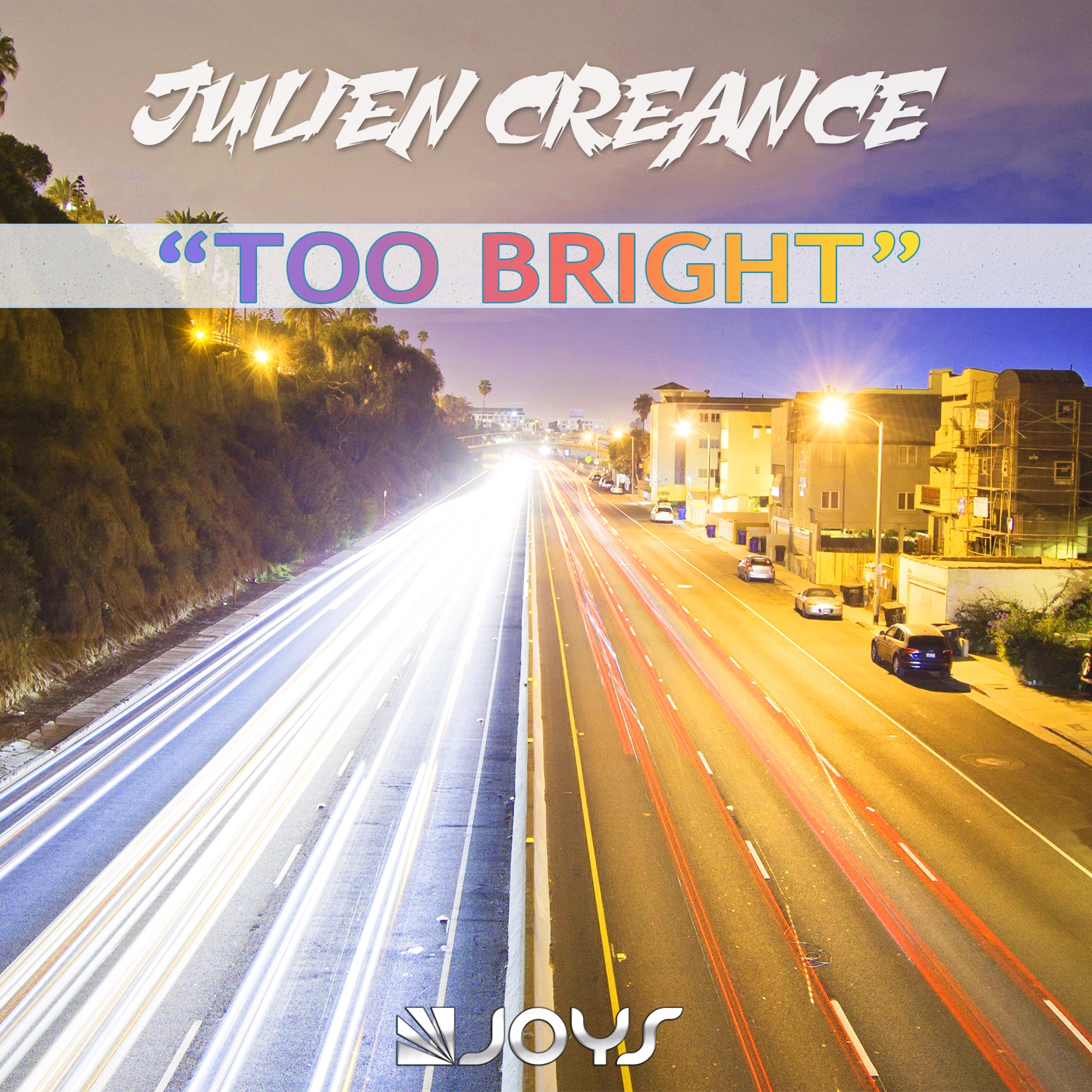 Too Bright (Radio Mix)