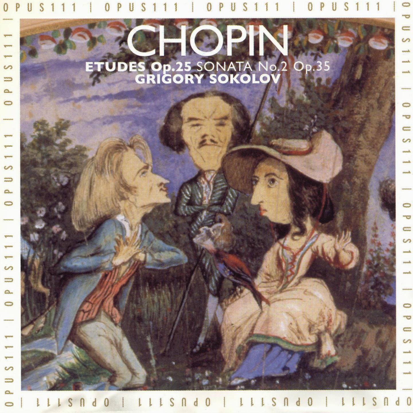 Chopin: Etudes, Op. 25 & Piano Sonata No. 2, Op. 35