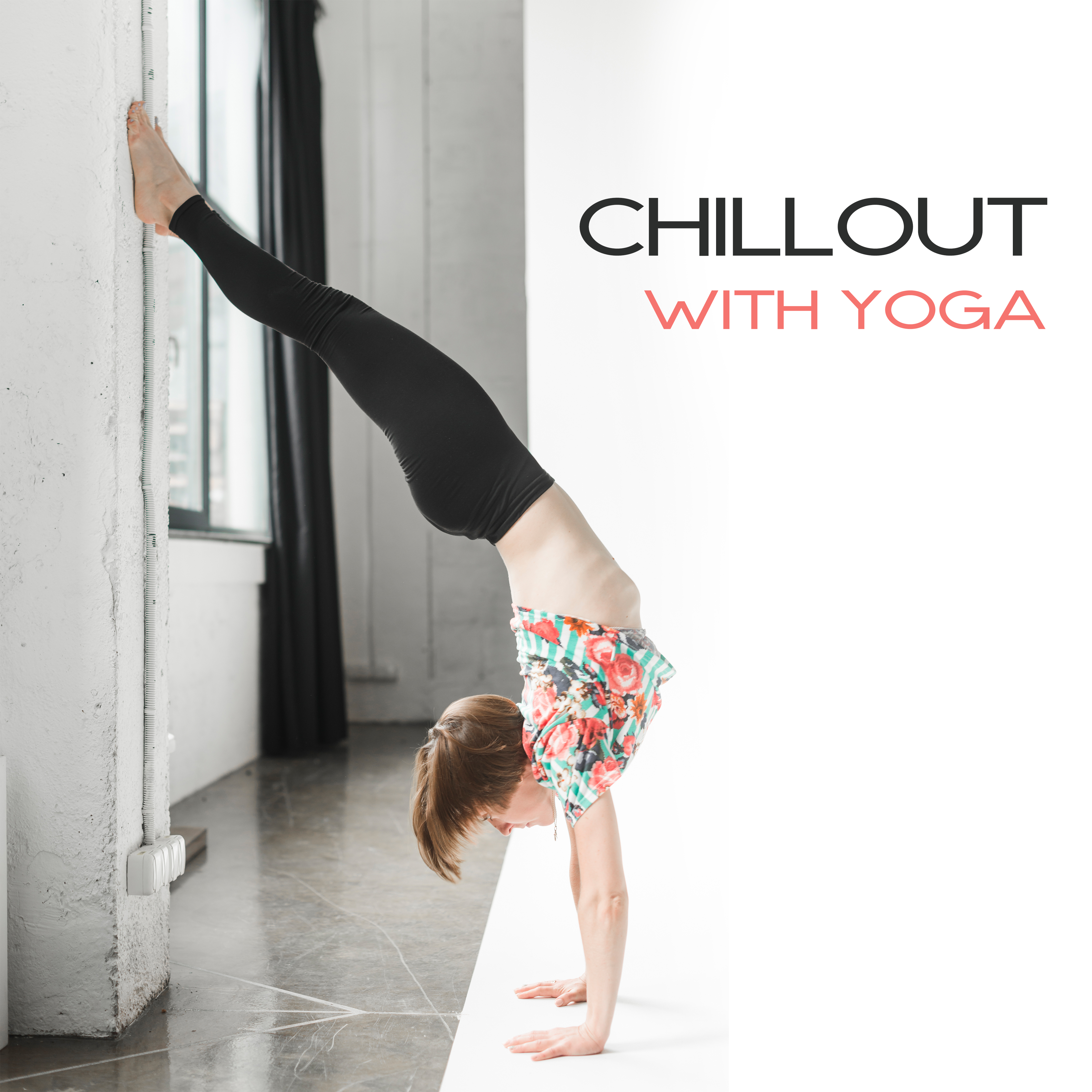Chillout with Yoga