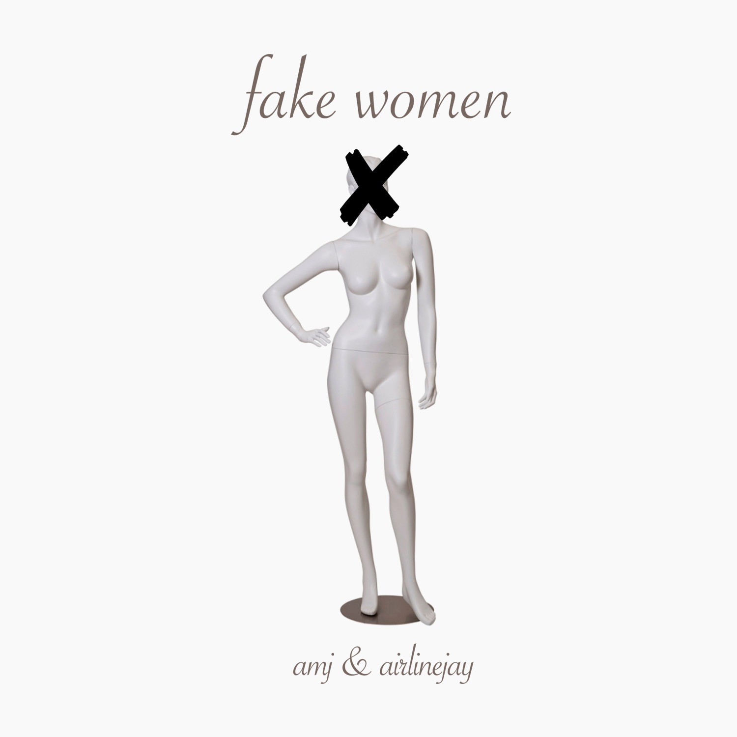 Fake Women