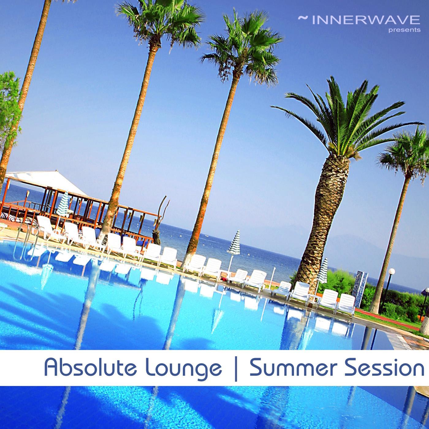 Absolute Lounge | Summer Session