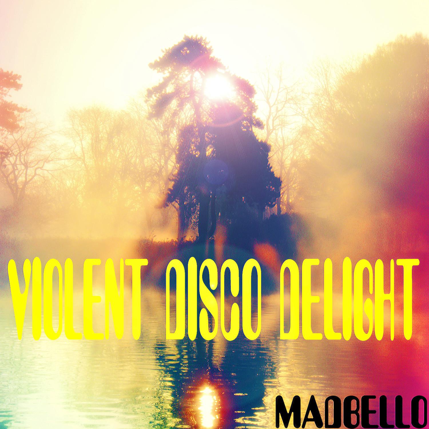 Violent Disco Delight