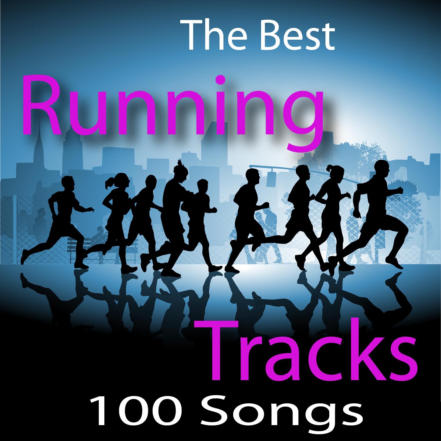 The Best Running Tracks – 100 Song Workout (2 Volume Set) (140 BPM - 190 BPM)