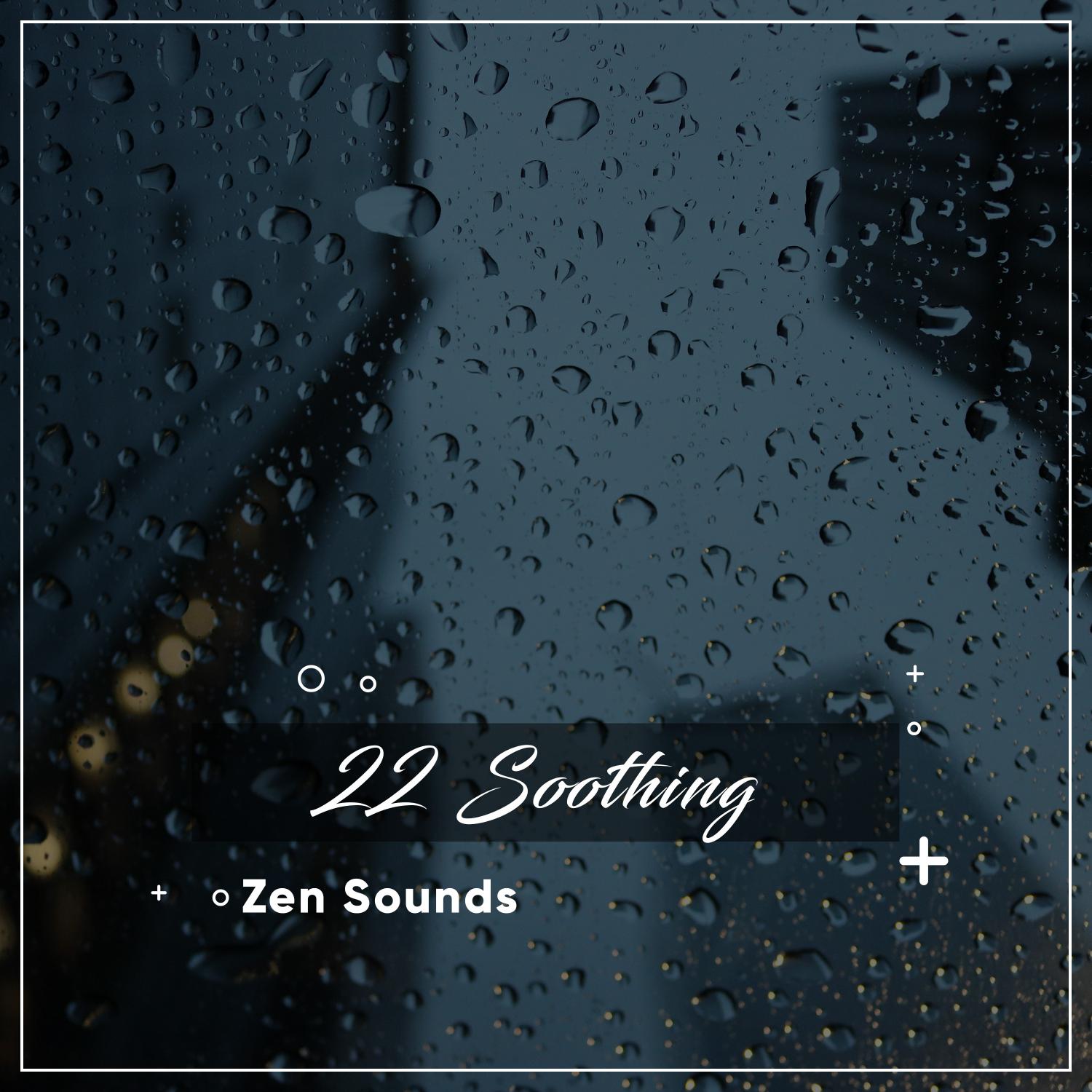 22 Soothing Zen Sounds