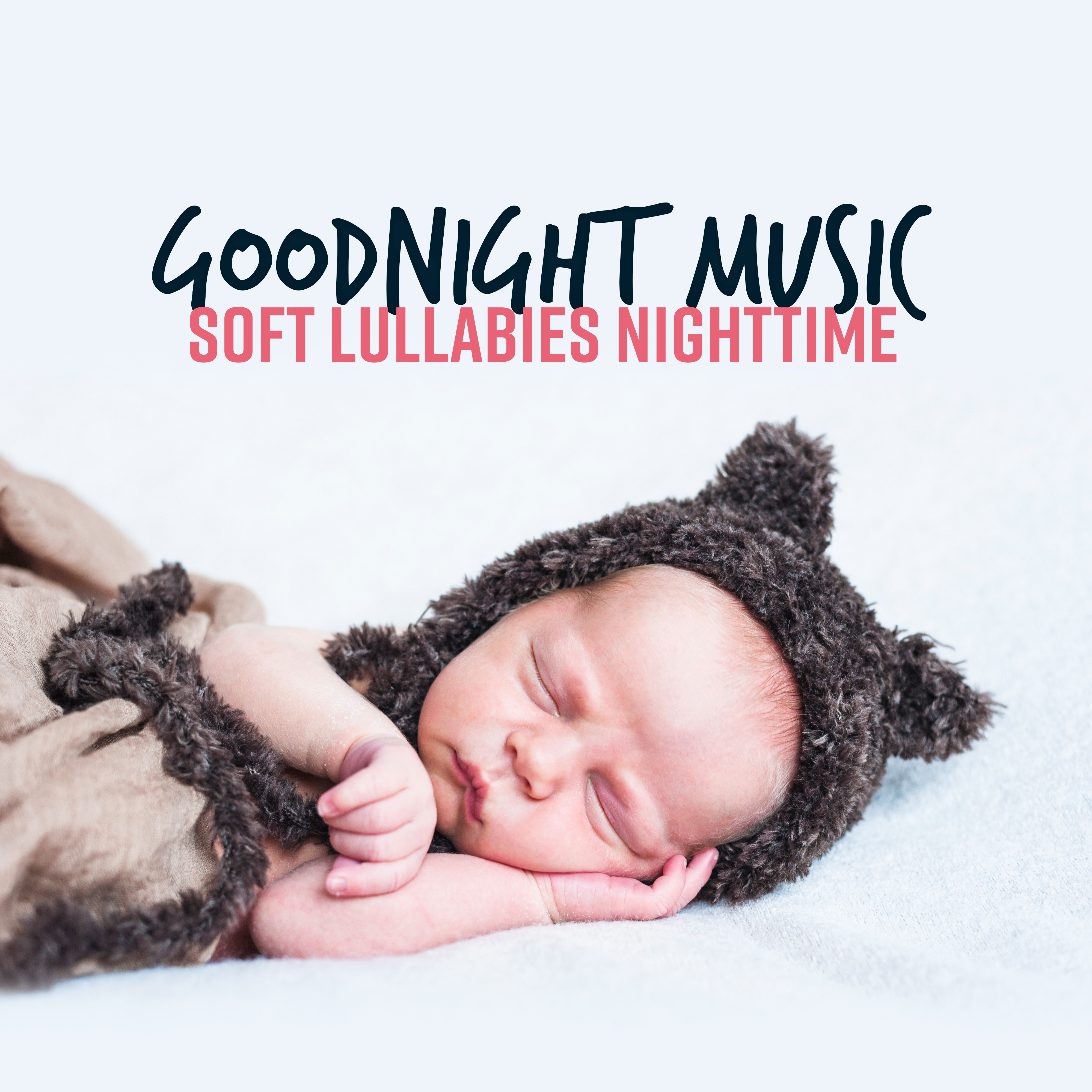 Goodnight Music: Soft Lullabies Nighttime
