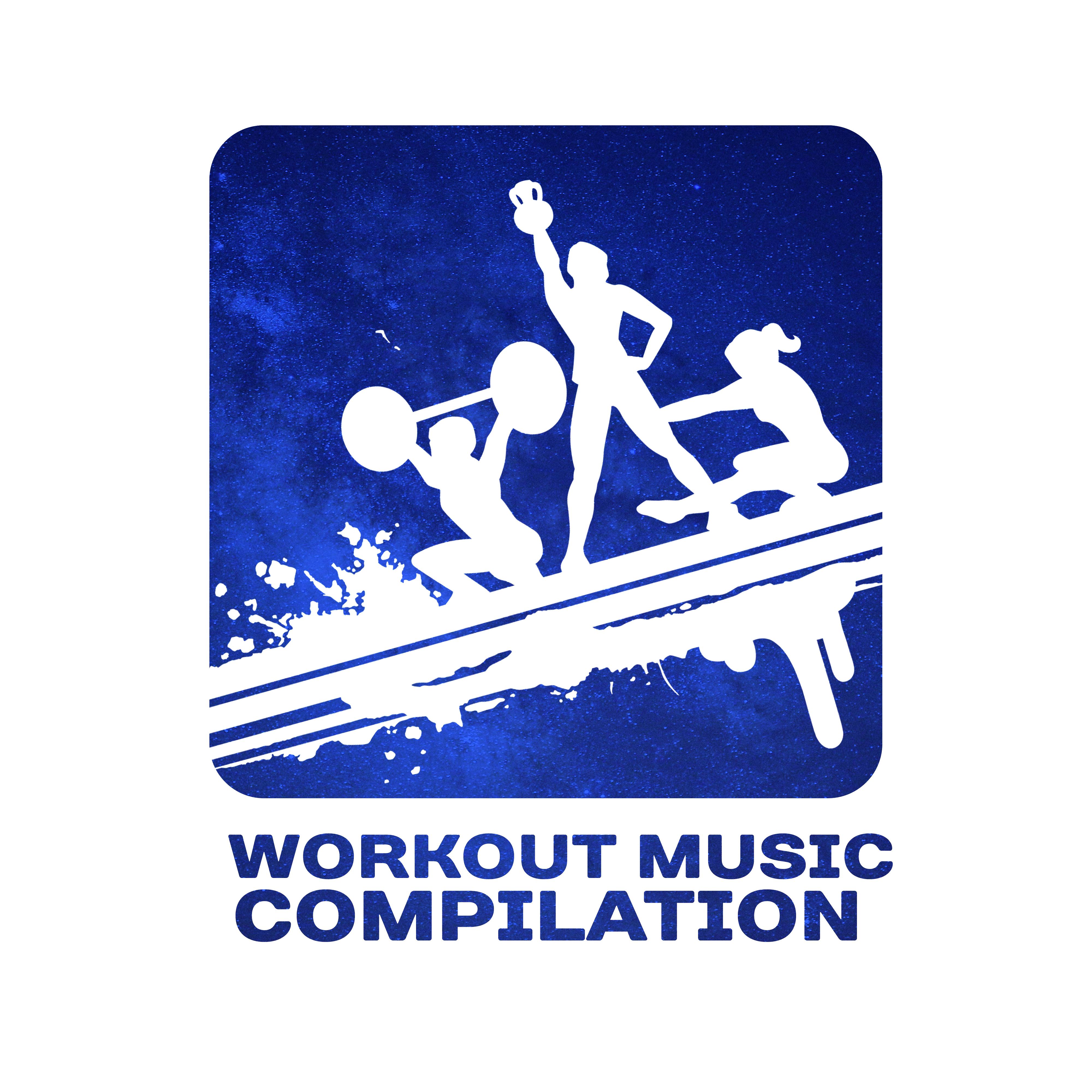 Workout Music Compilation