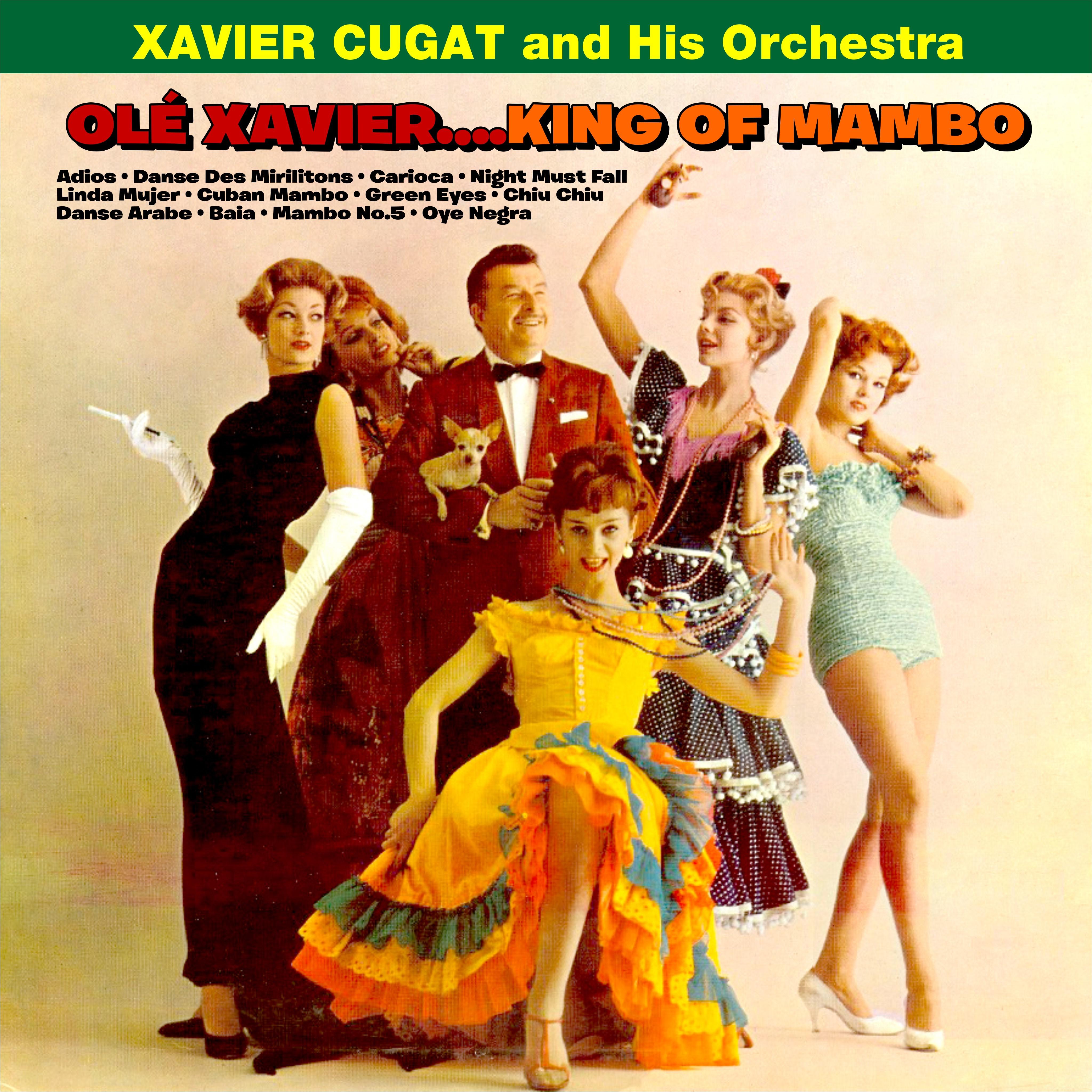 Ole' Xavier….King of Mambo