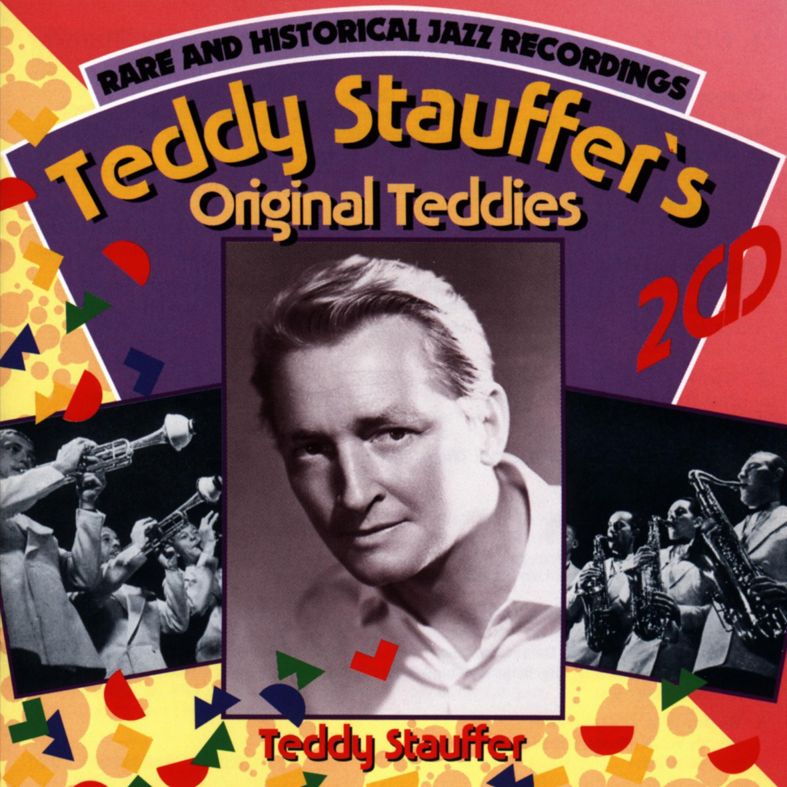 Teddy Stauffer's Original Teddies