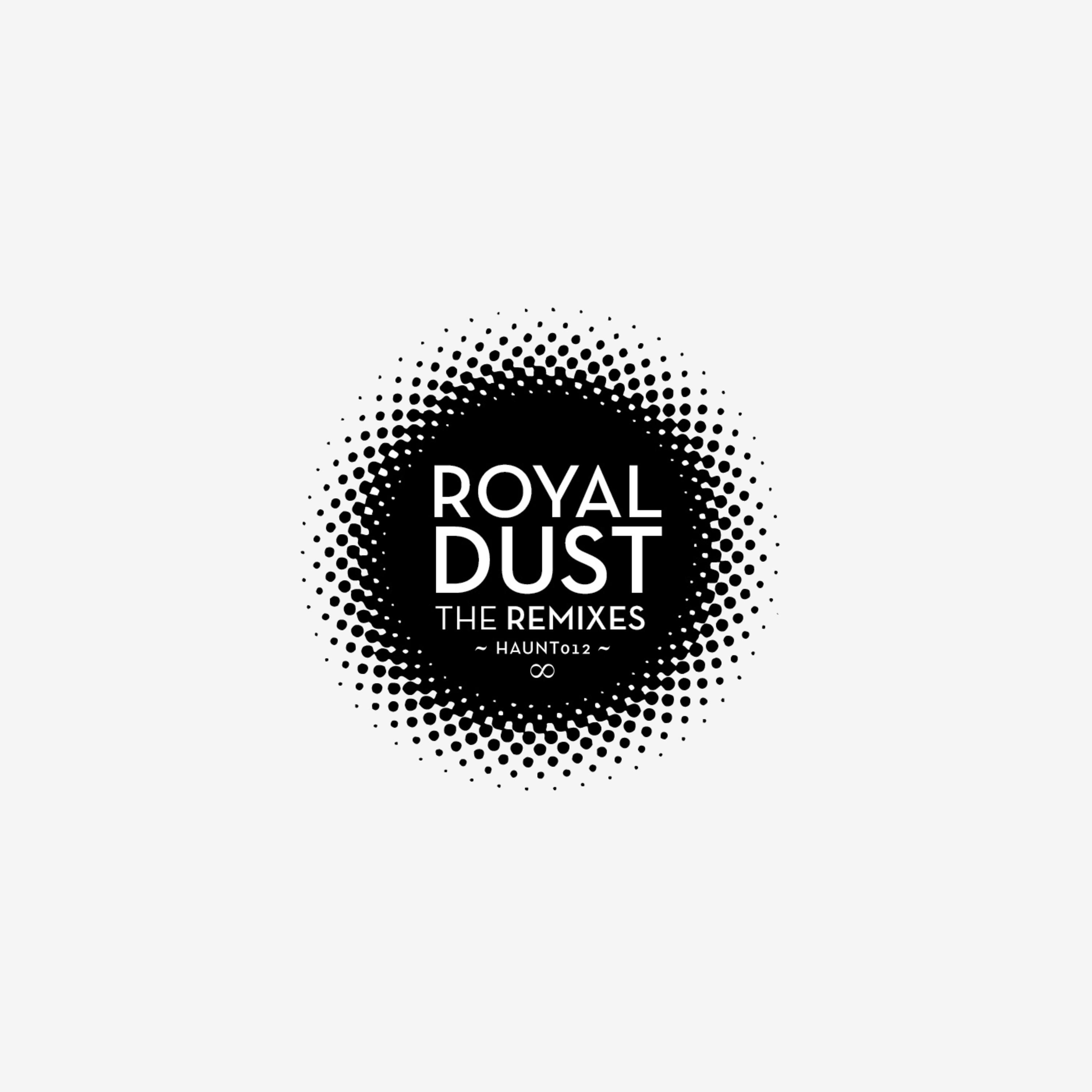 Royal Dust Remixes