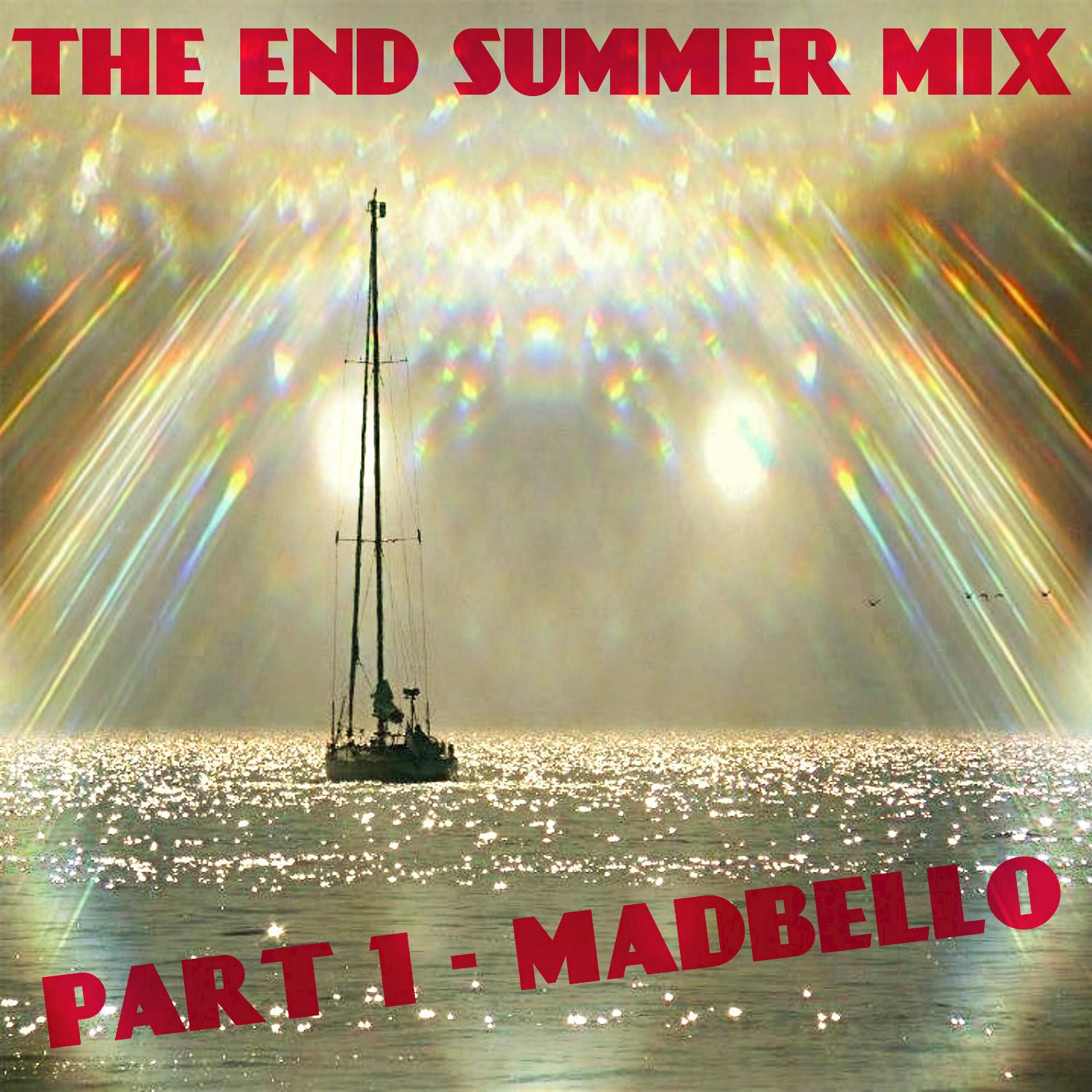 The End Summer Mix, Pt. 1