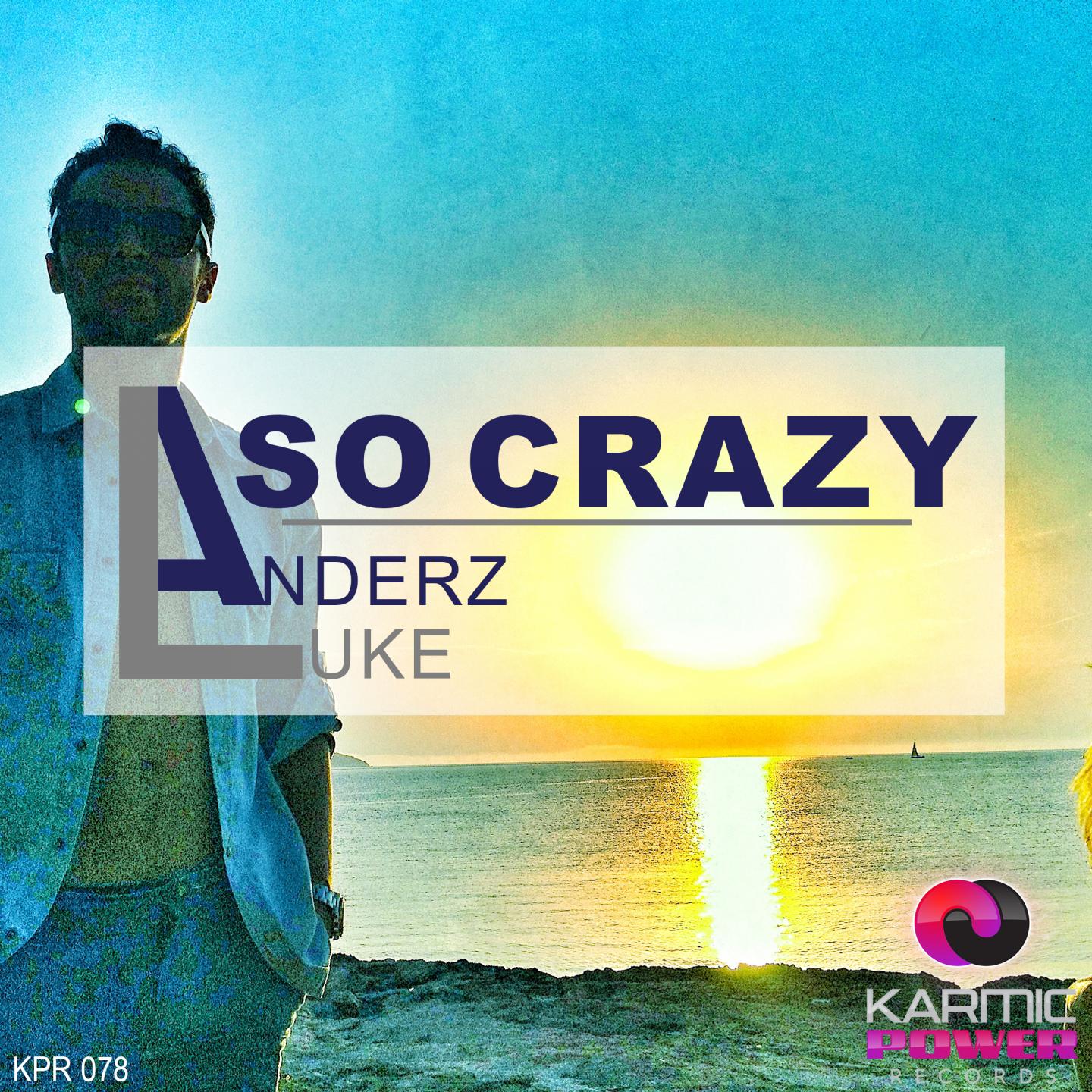 So Crazy (Radio Edit)