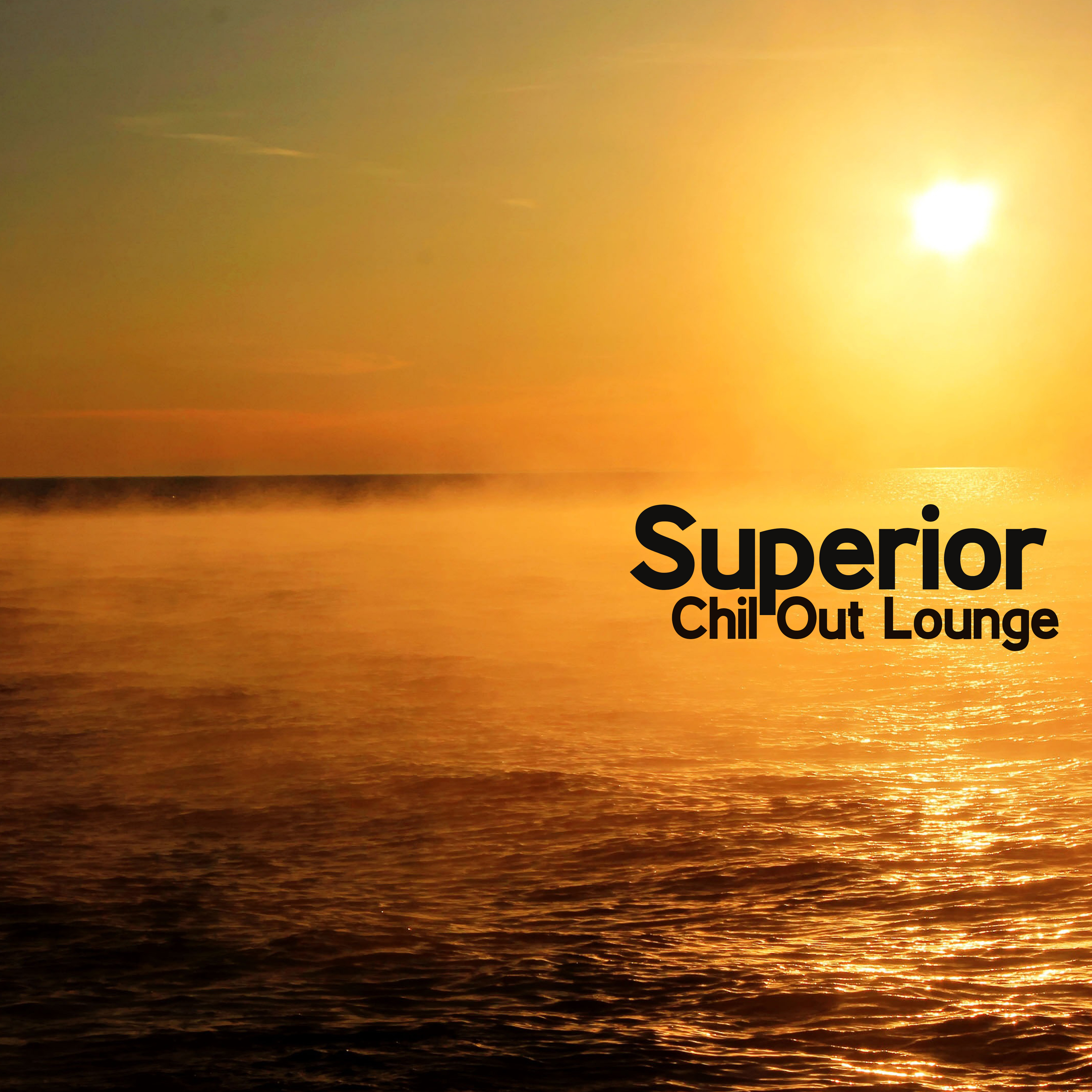 Superior  Chil Out Lounge