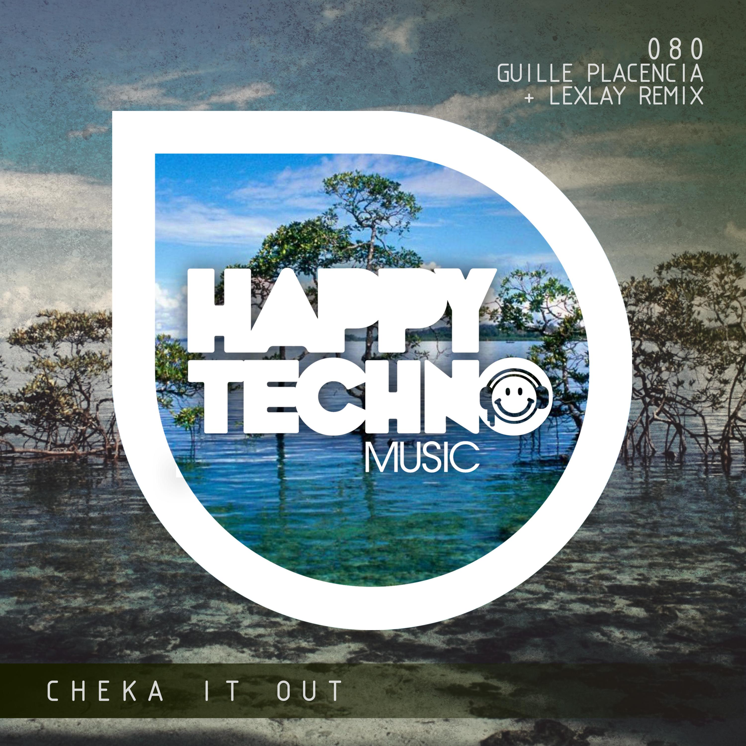 Cheka It Out (Lexlay Remix)