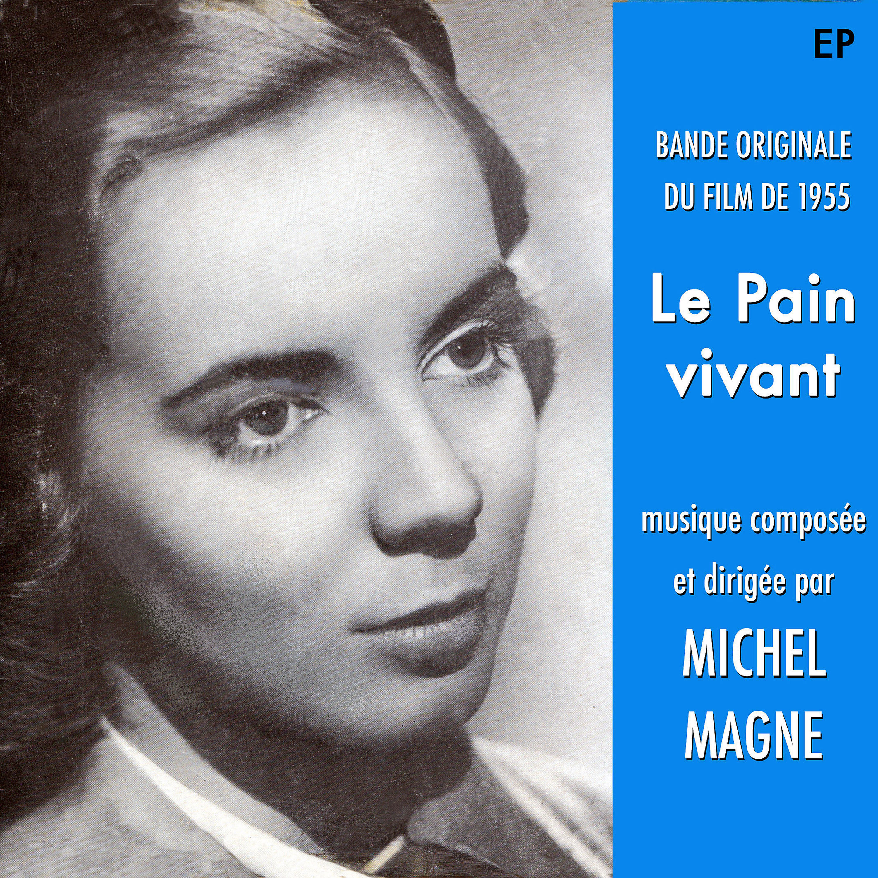 Le Pain vivant – EP