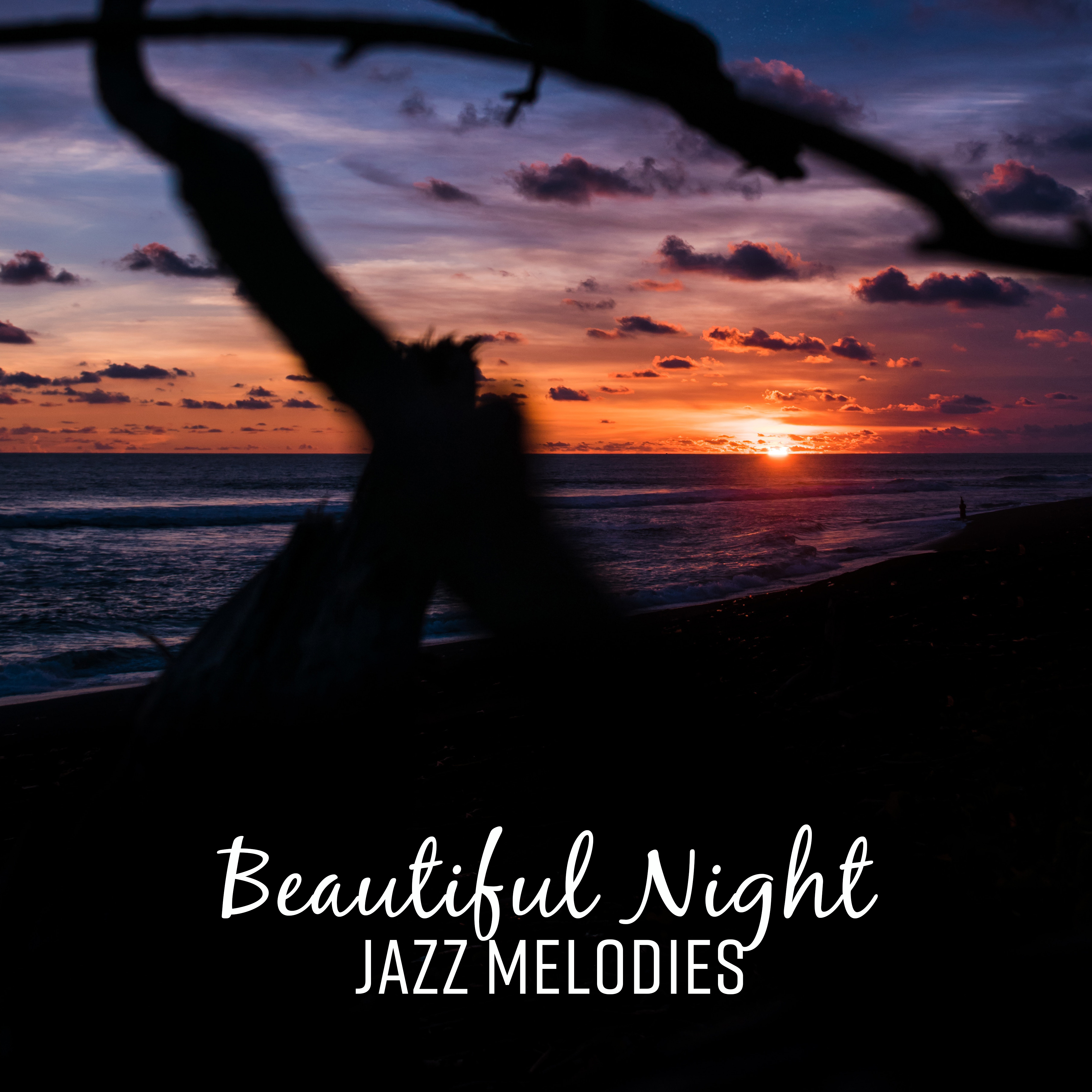 Beautiful Night Jazz Melodies