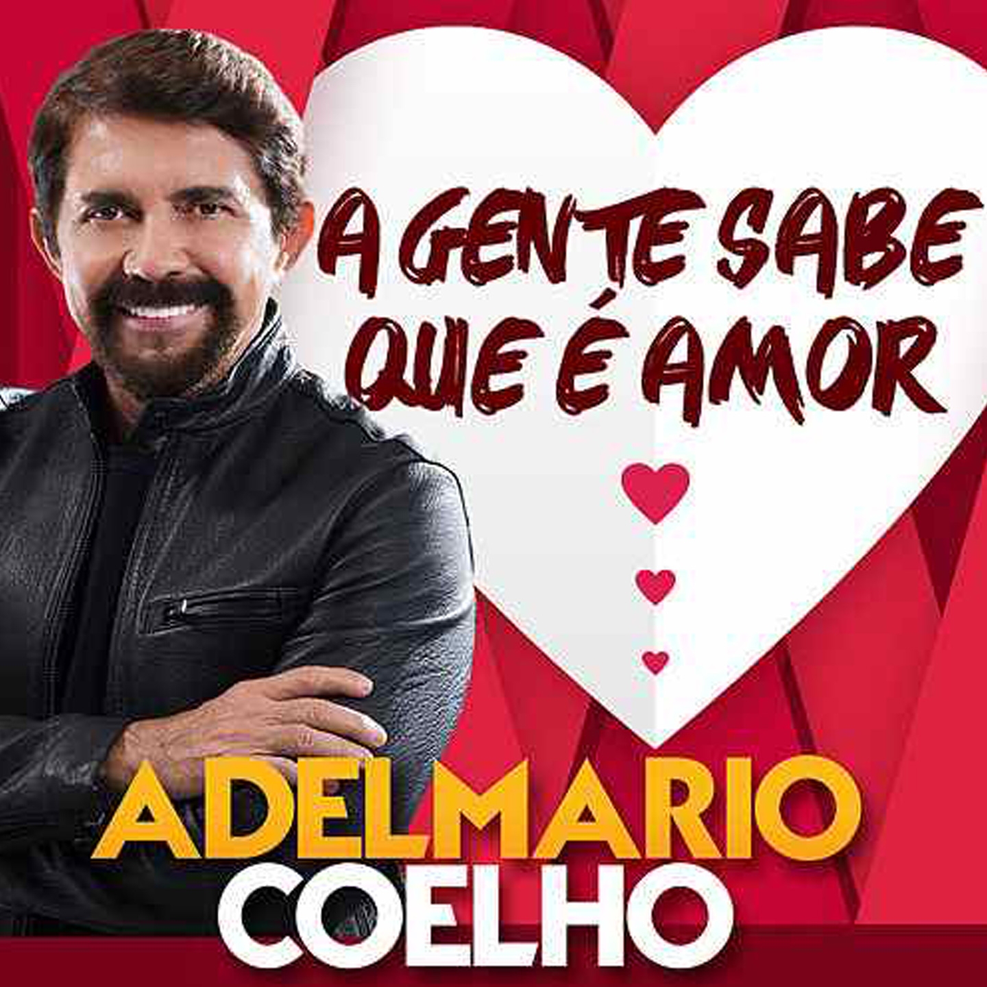 A Gente Sabe Que É Amor