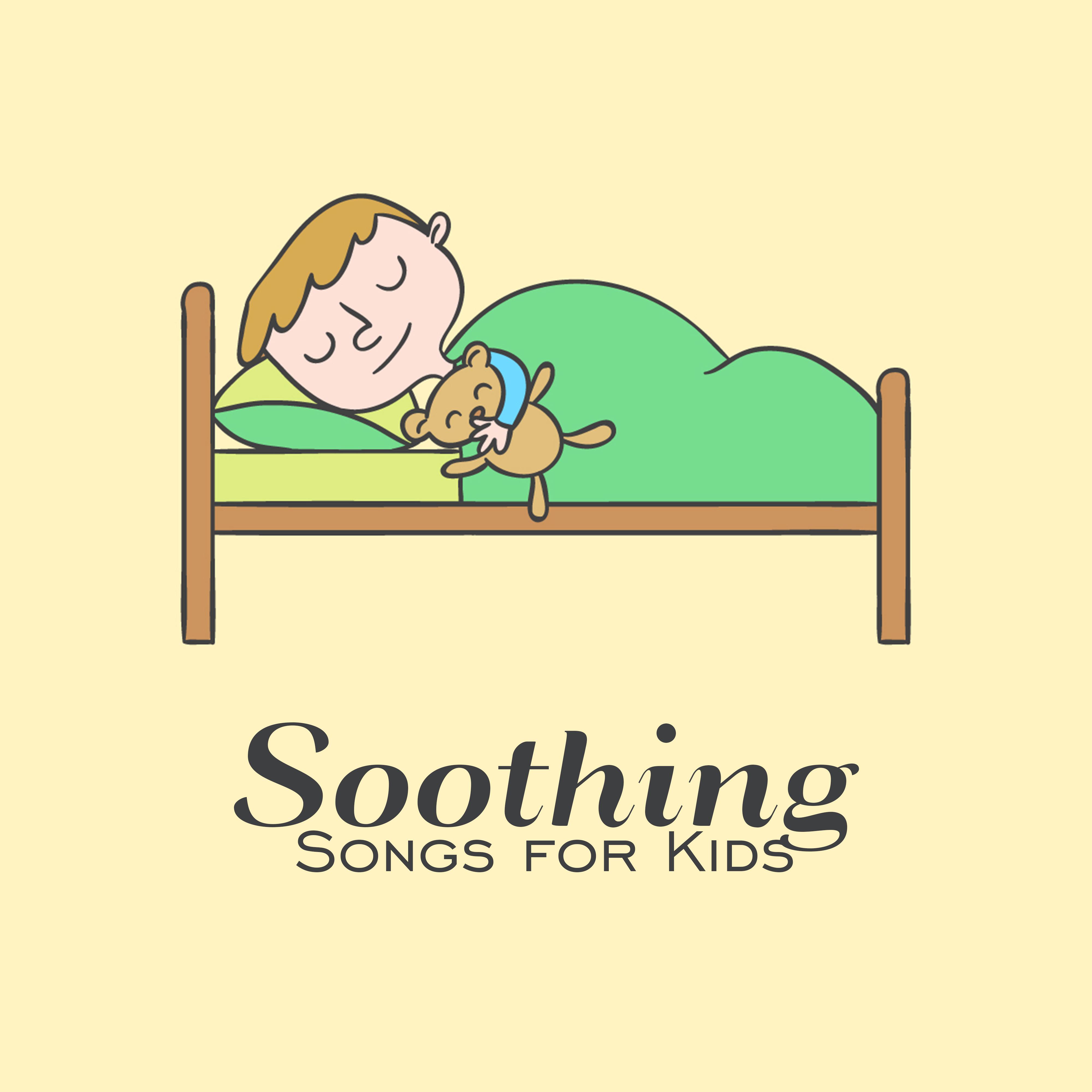 Soothing Songs for Kids